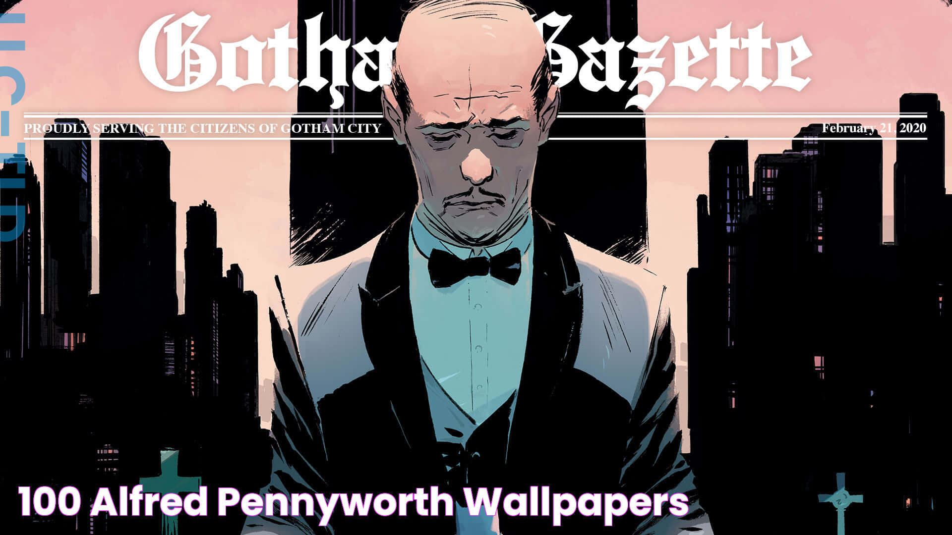 [100+] Alfred Pennyworth Wallpapers