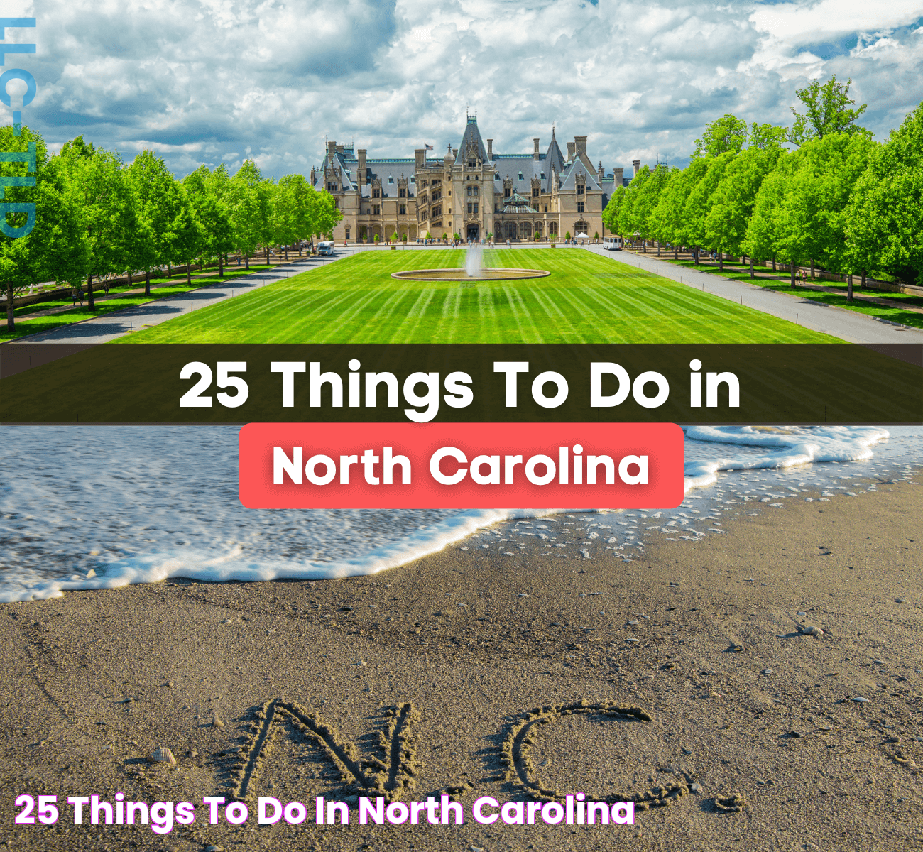 25 Things To Do in North Carolina