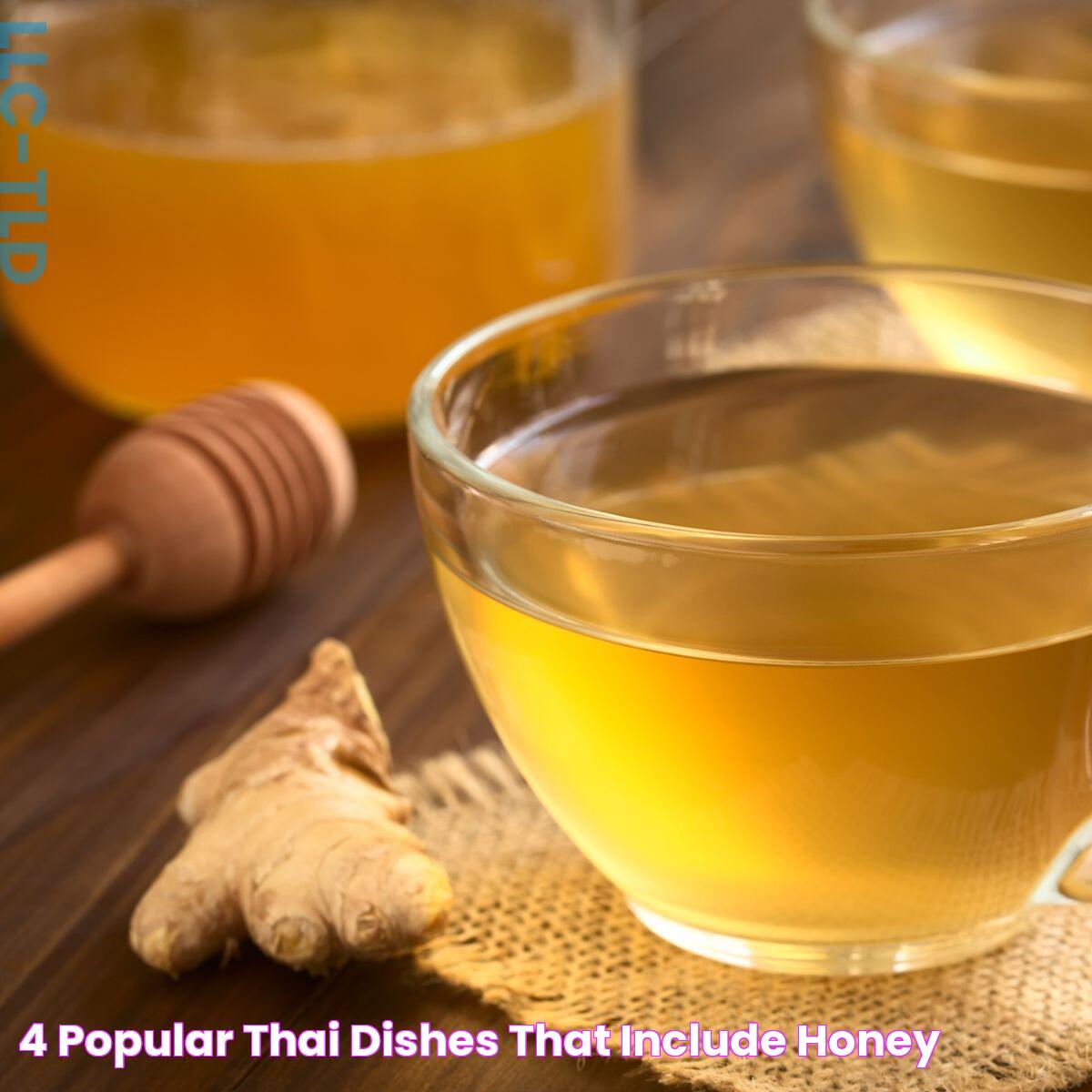 4 Popular Thai Dishes That Include Honey