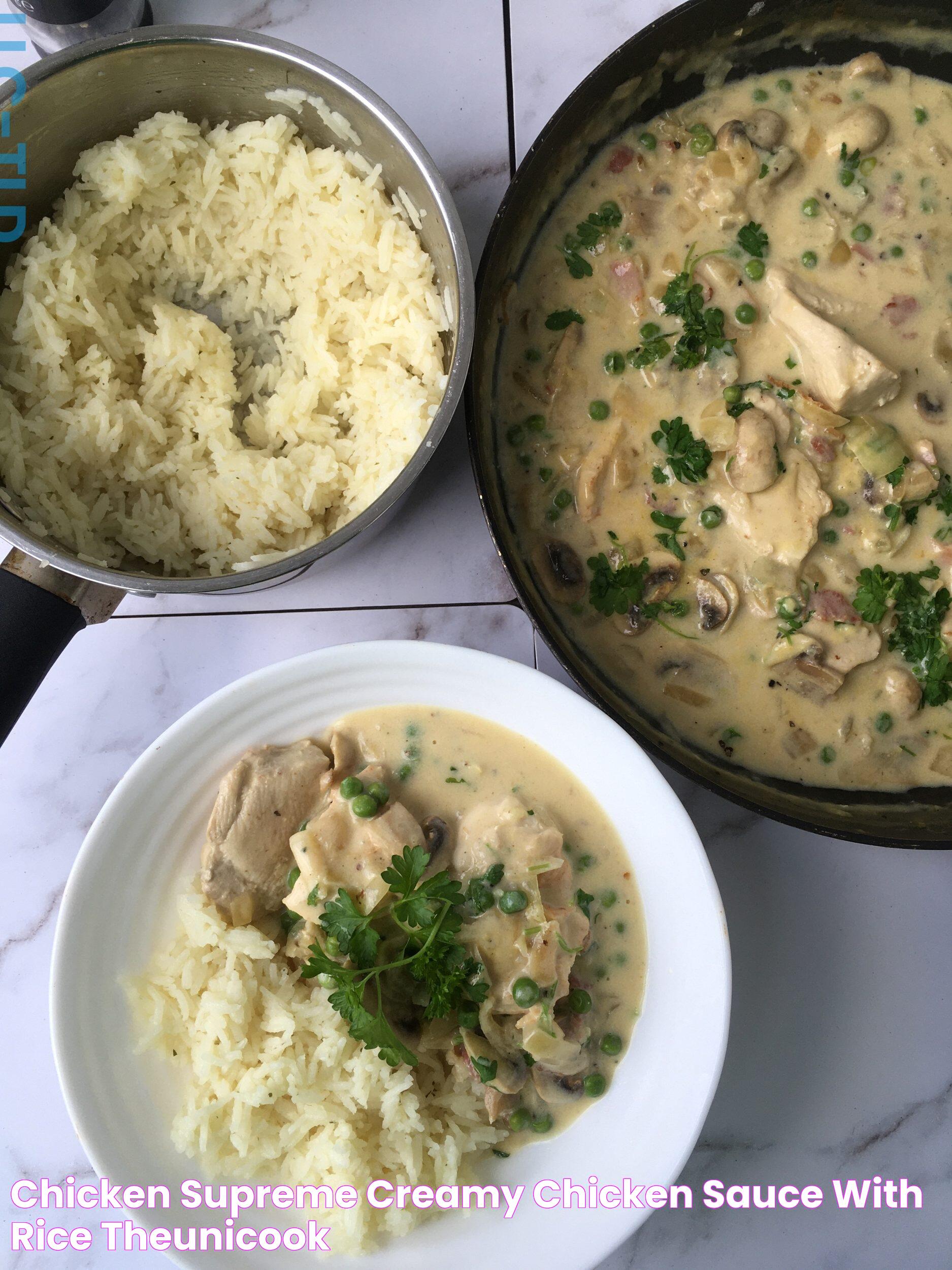 Chicken Supreme Creamy Chicken Sauce with Rice TheUniCook