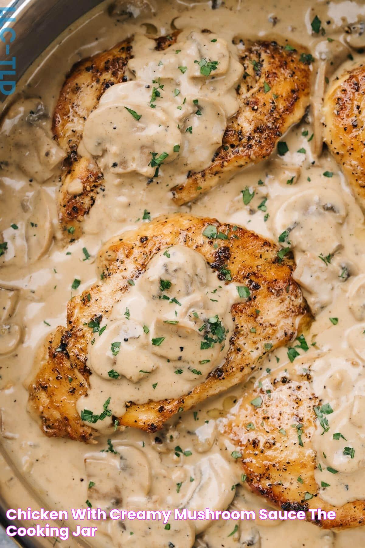 Chicken with Creamy Mushroom Sauce The Cooking Jar