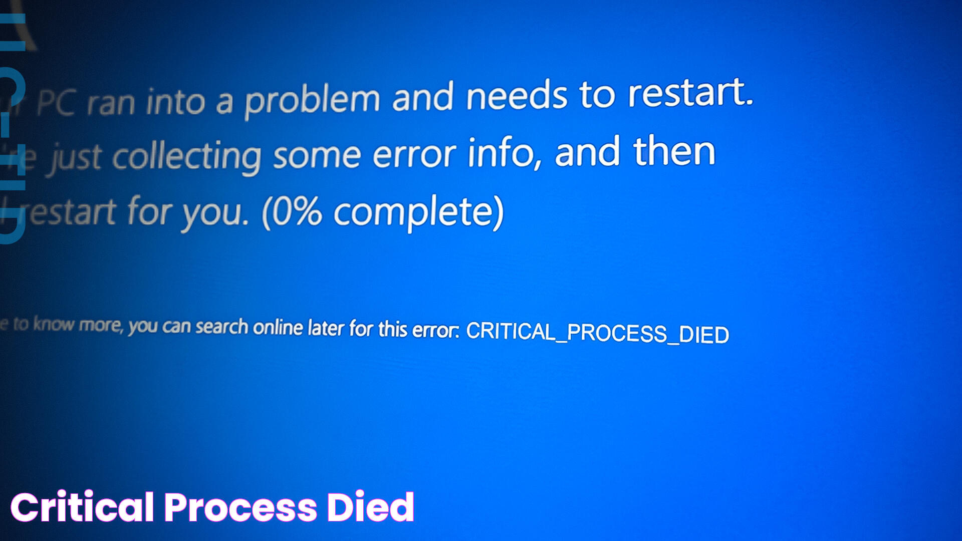 Critical Process Died