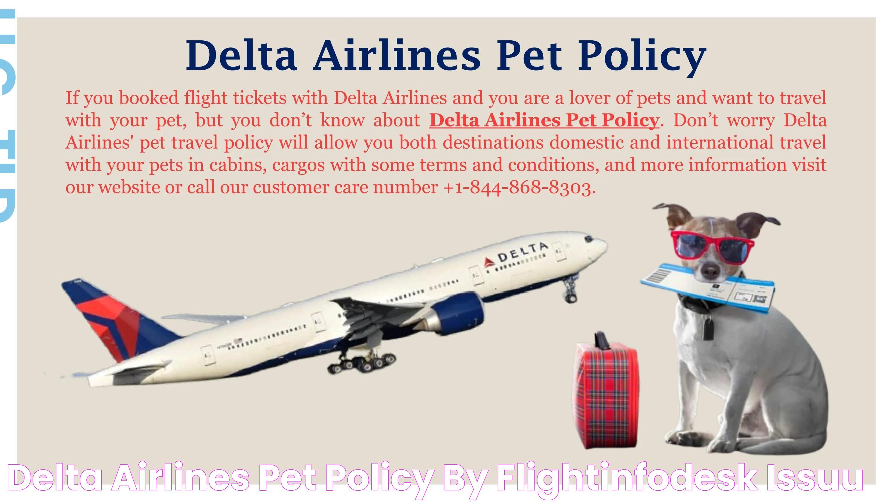 Delta Airlines Pet Policy by Flightinfodesk Issuu