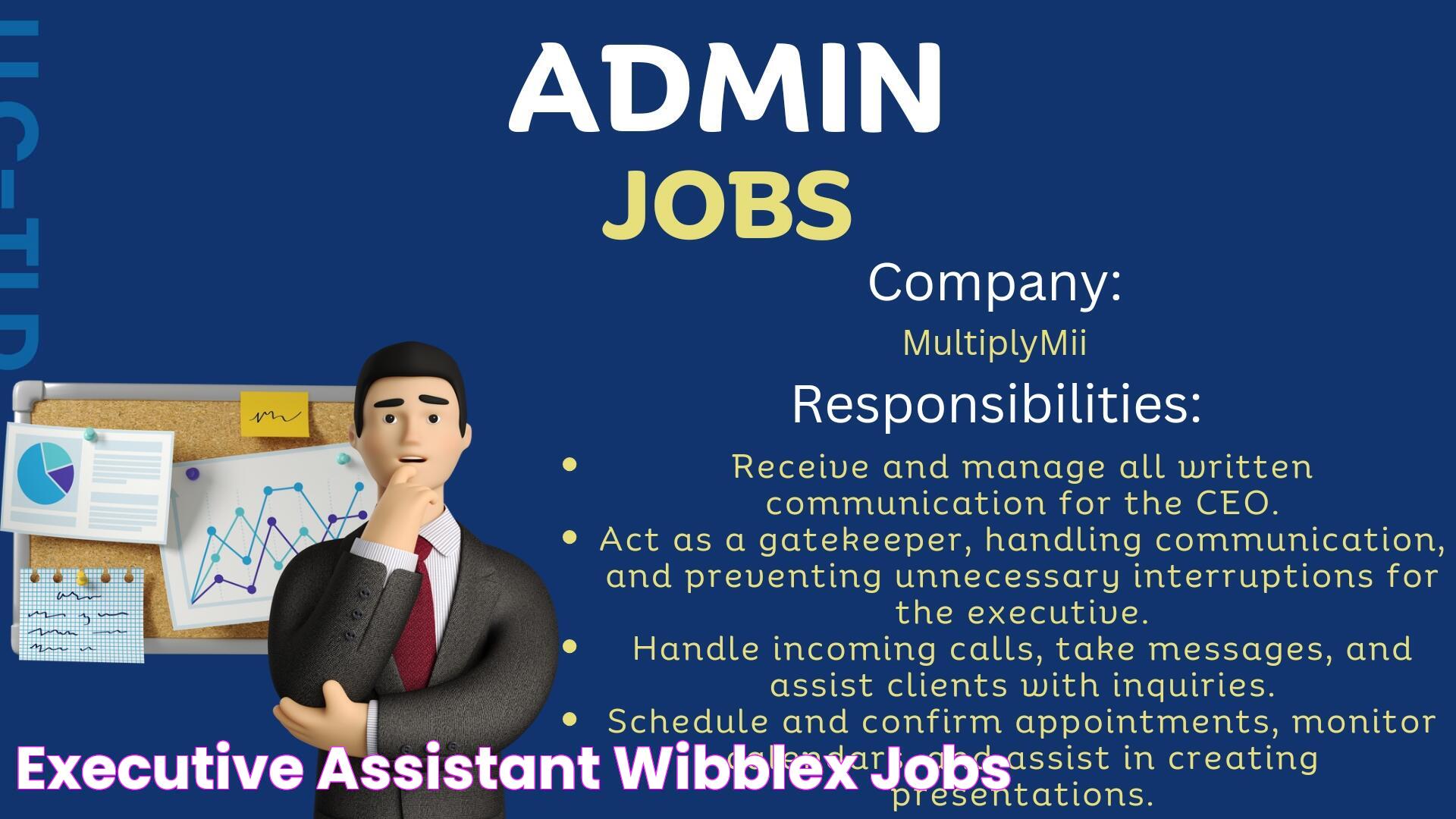 Executive Assistant Wibblex Jobs