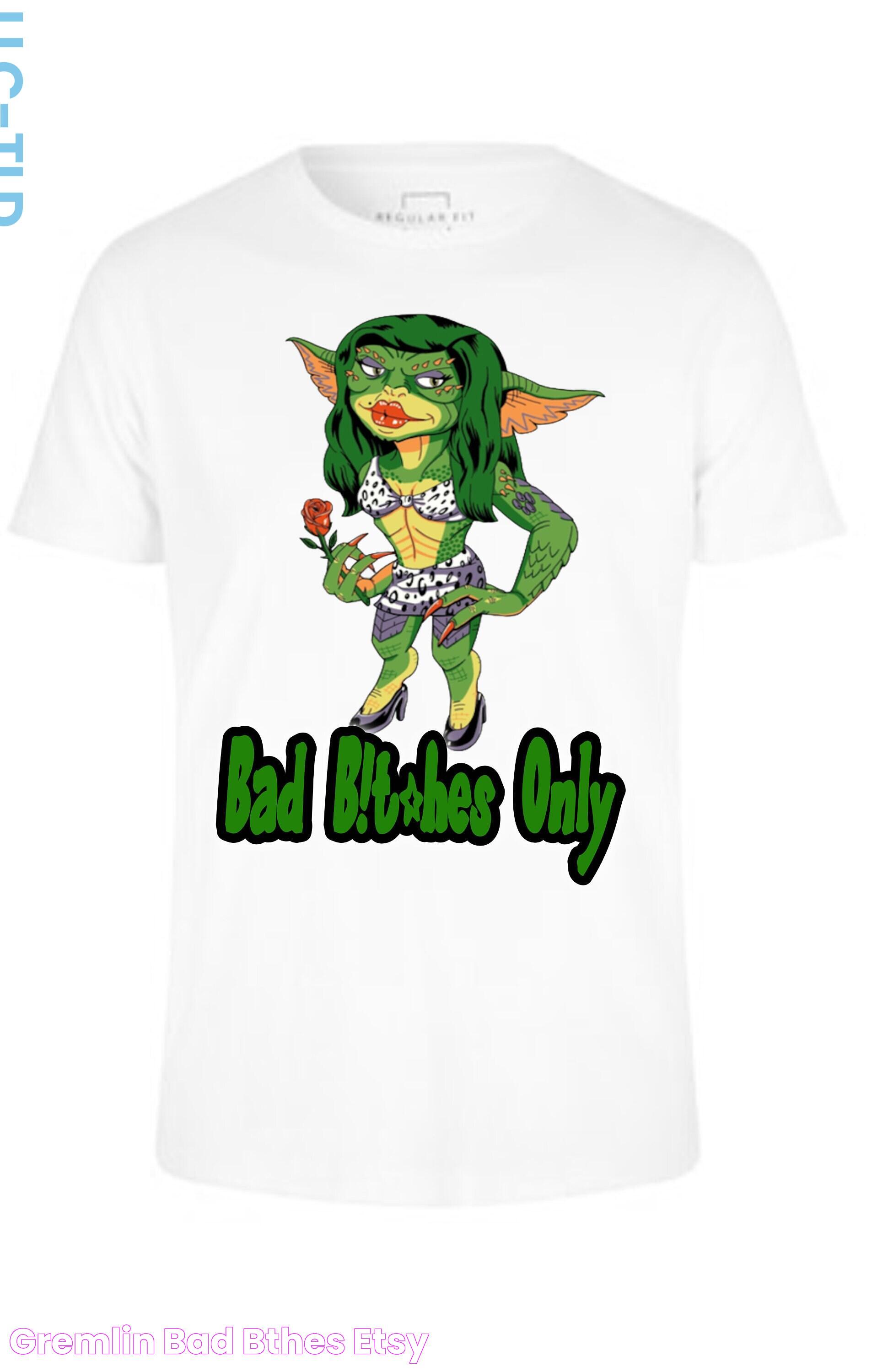 Gremlin Bad Bthes Etsy