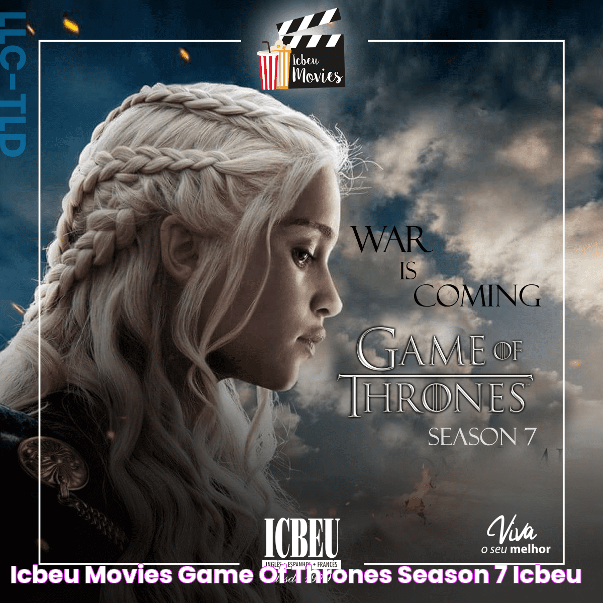 ICBEU Movies Game of Thrones Season 7! ICBEU