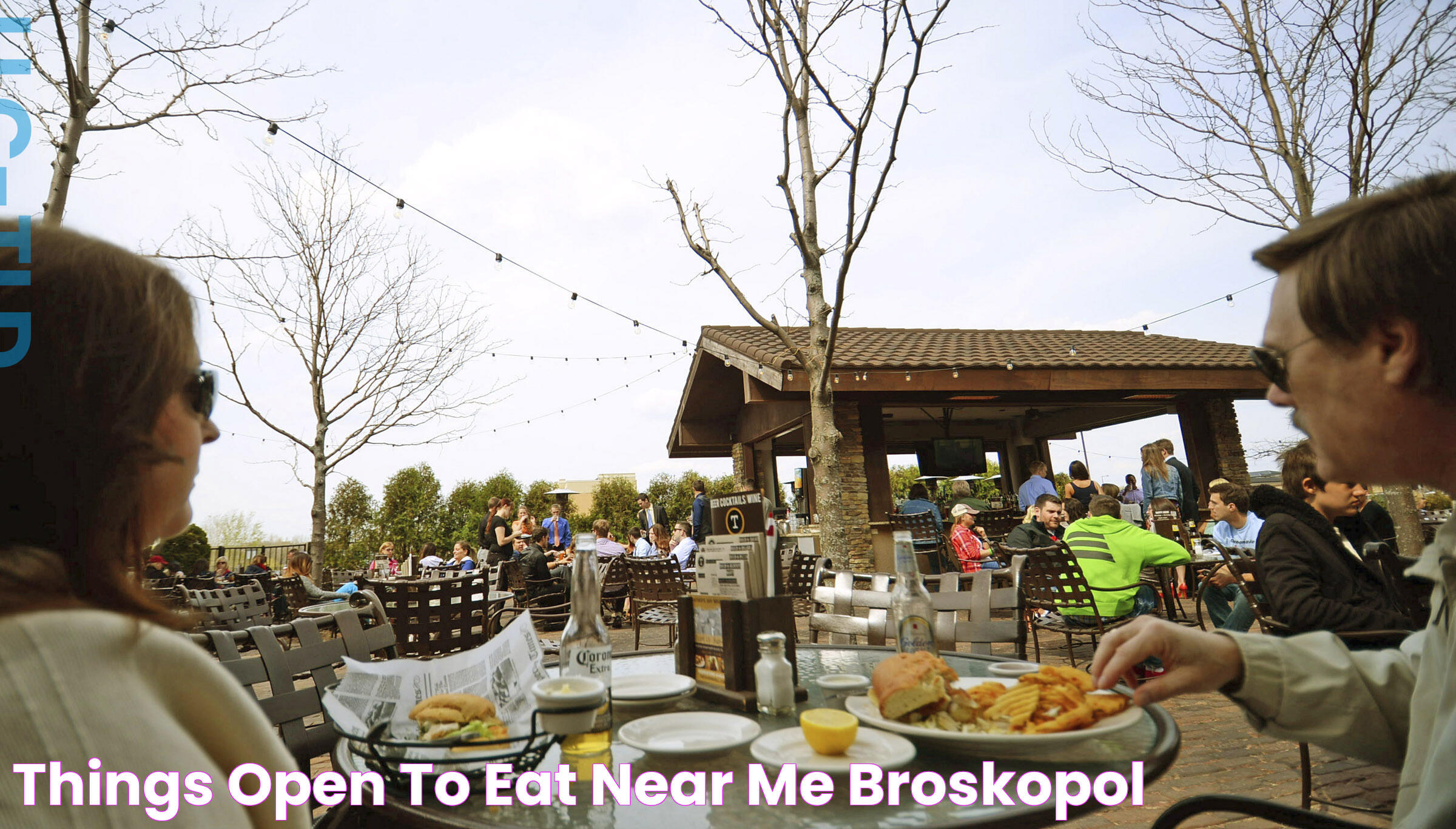 Things open to eat near me broskopol