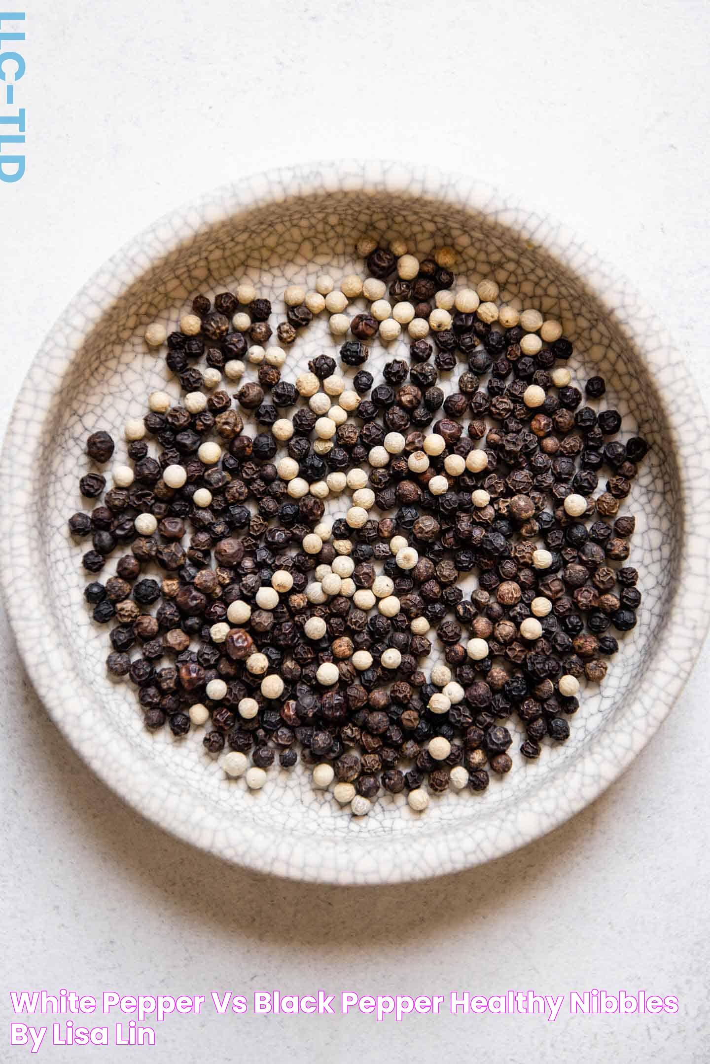 White Pepper vs Black Pepper Healthy Nibbles by Lisa Lin