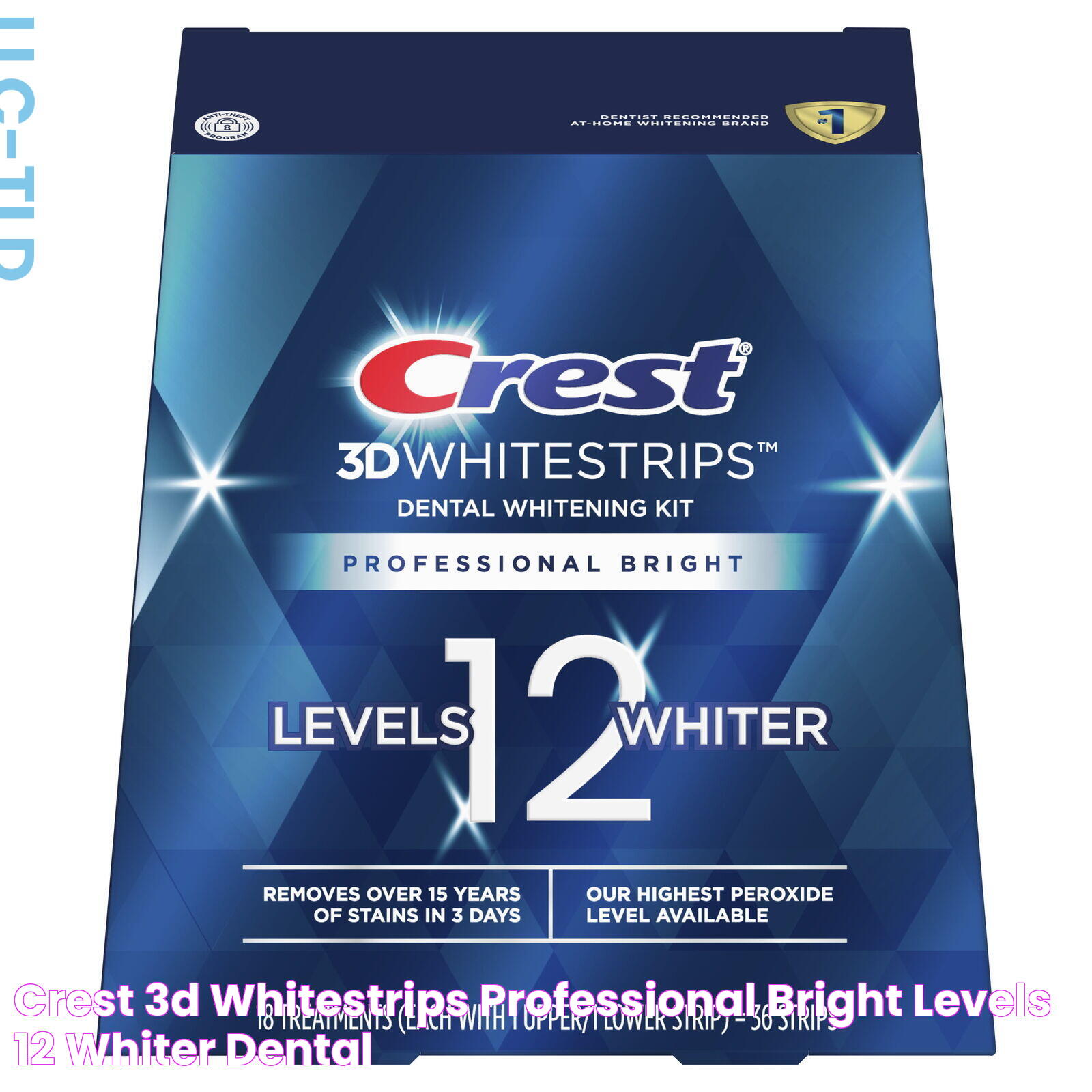 Crest 3D Whitestrips Professional Bright Levels 12 Whiter Dental