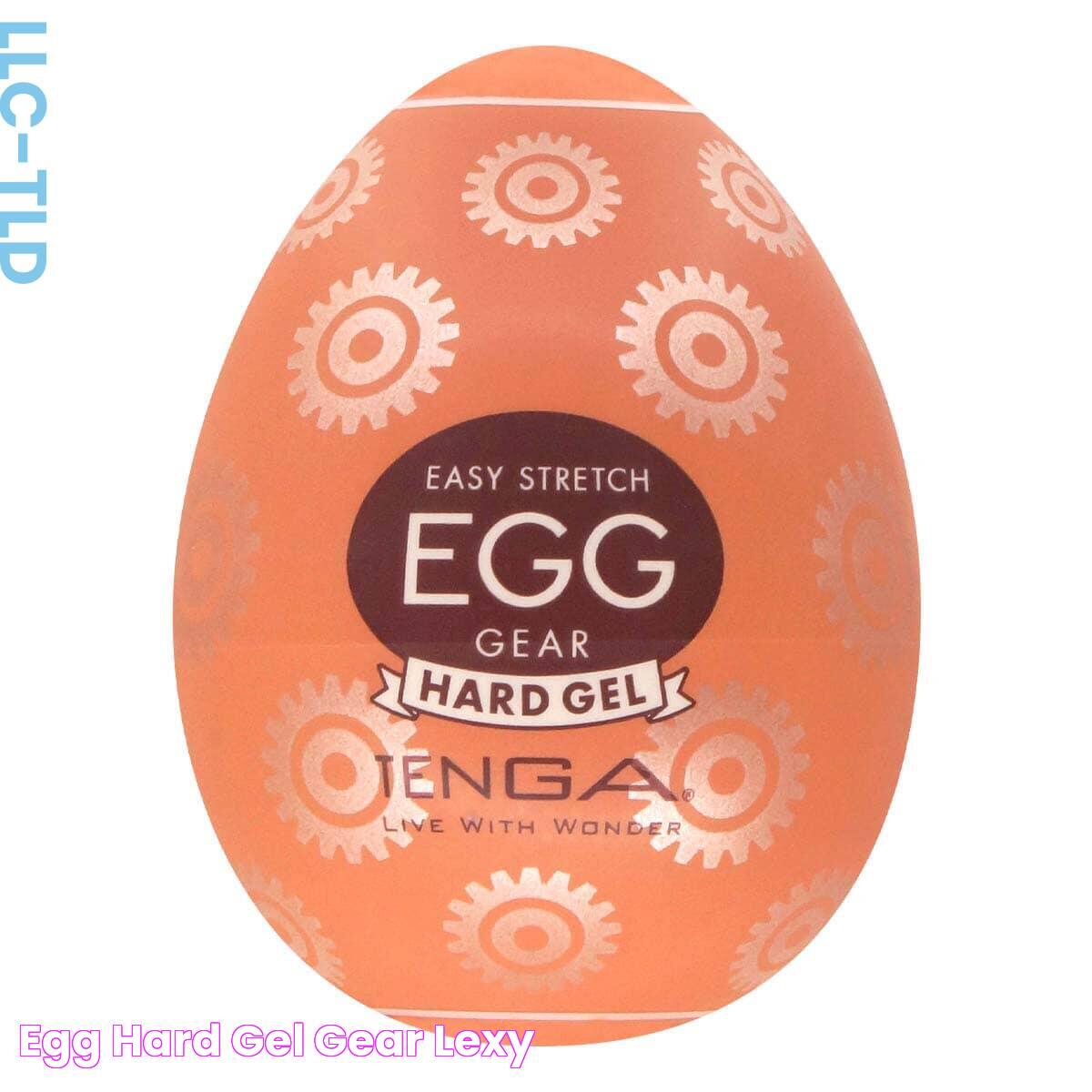 Egg Hard Gel Gear 飛機蛋 LEXY