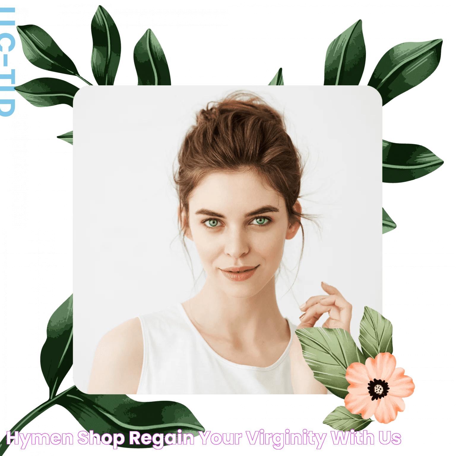 Hymen Shop Regain Your Virginity With US