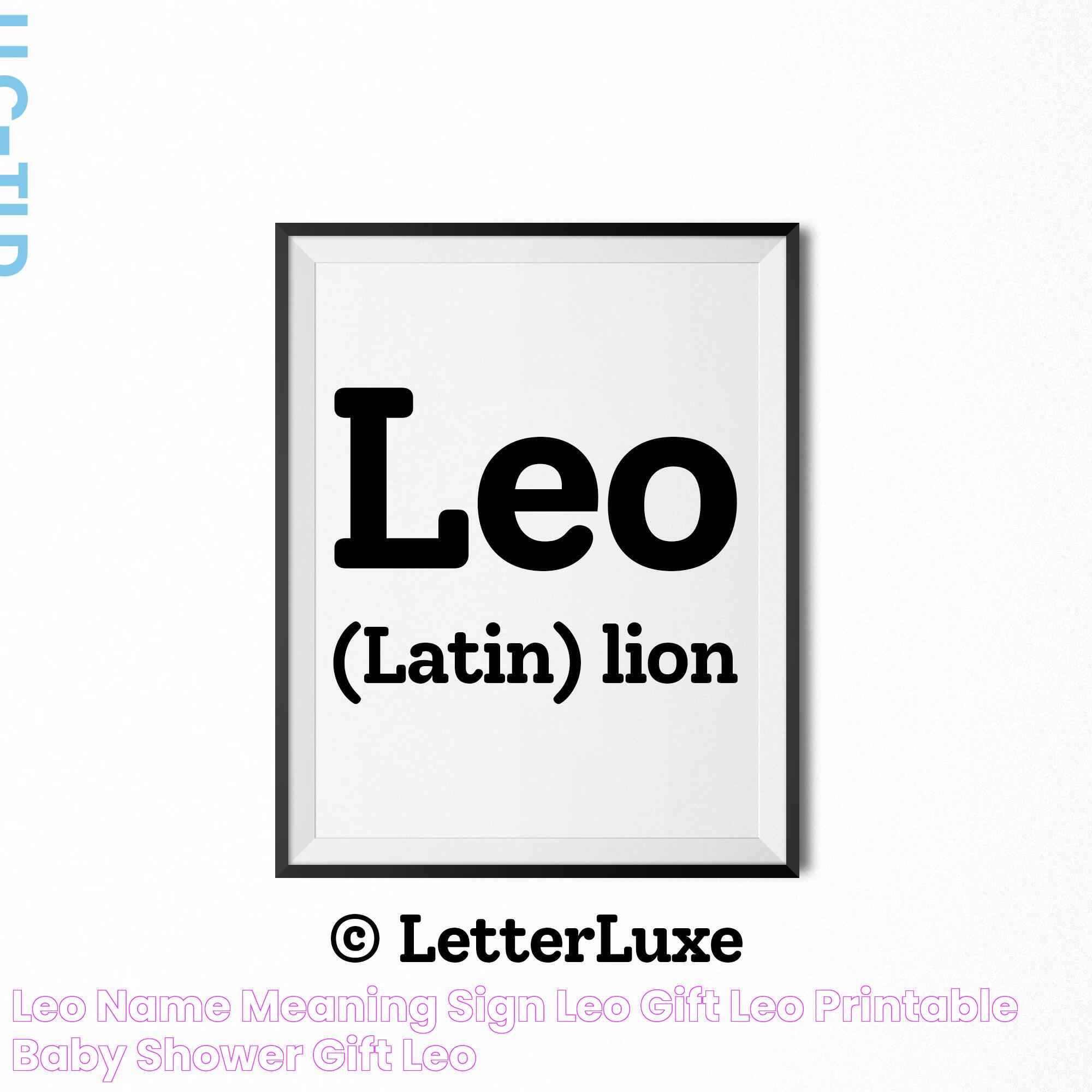 Leo Name Meaning Sign, Leo Gift, Leo Printable Baby Shower Gift, Leo