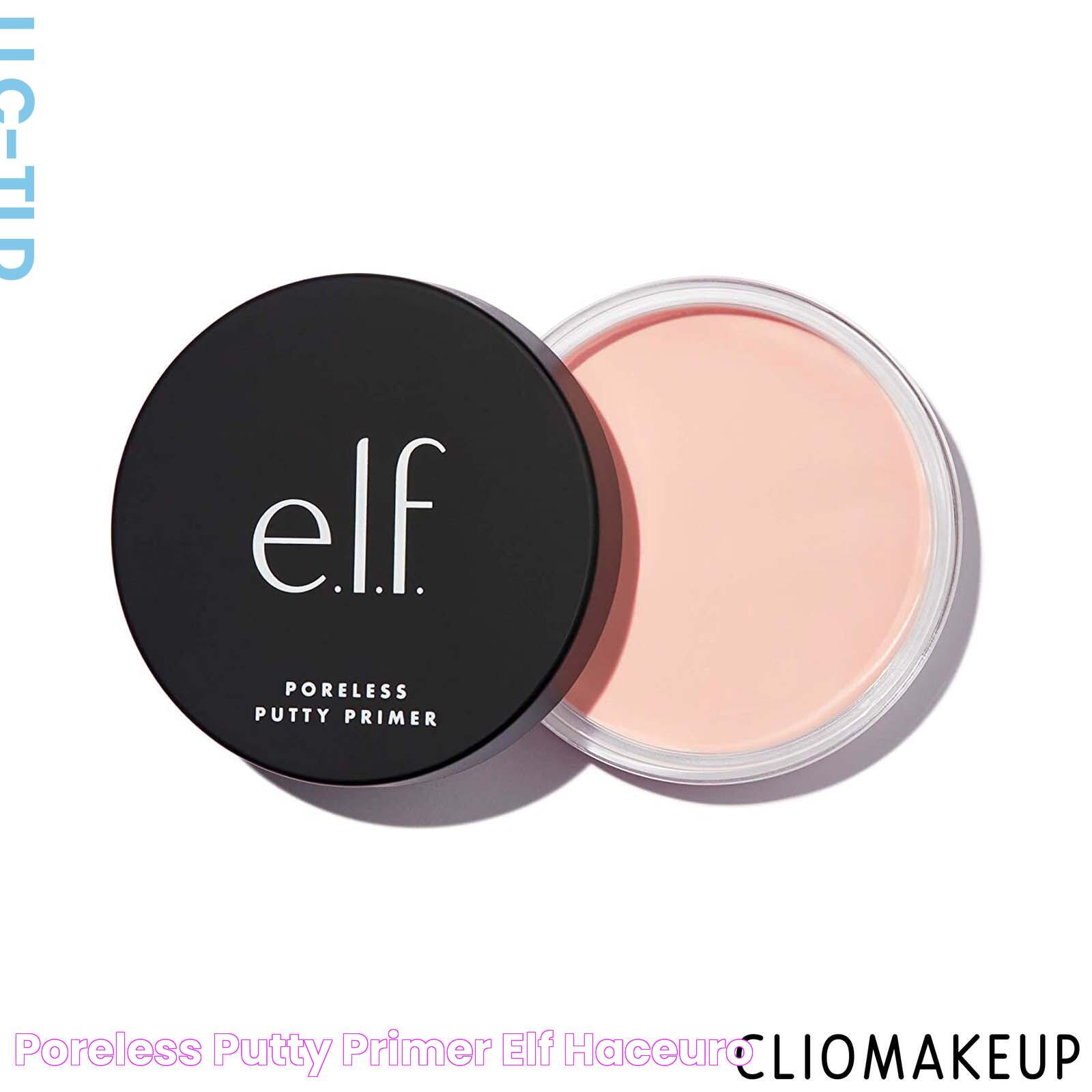 Poreless putty primer elf haceuro