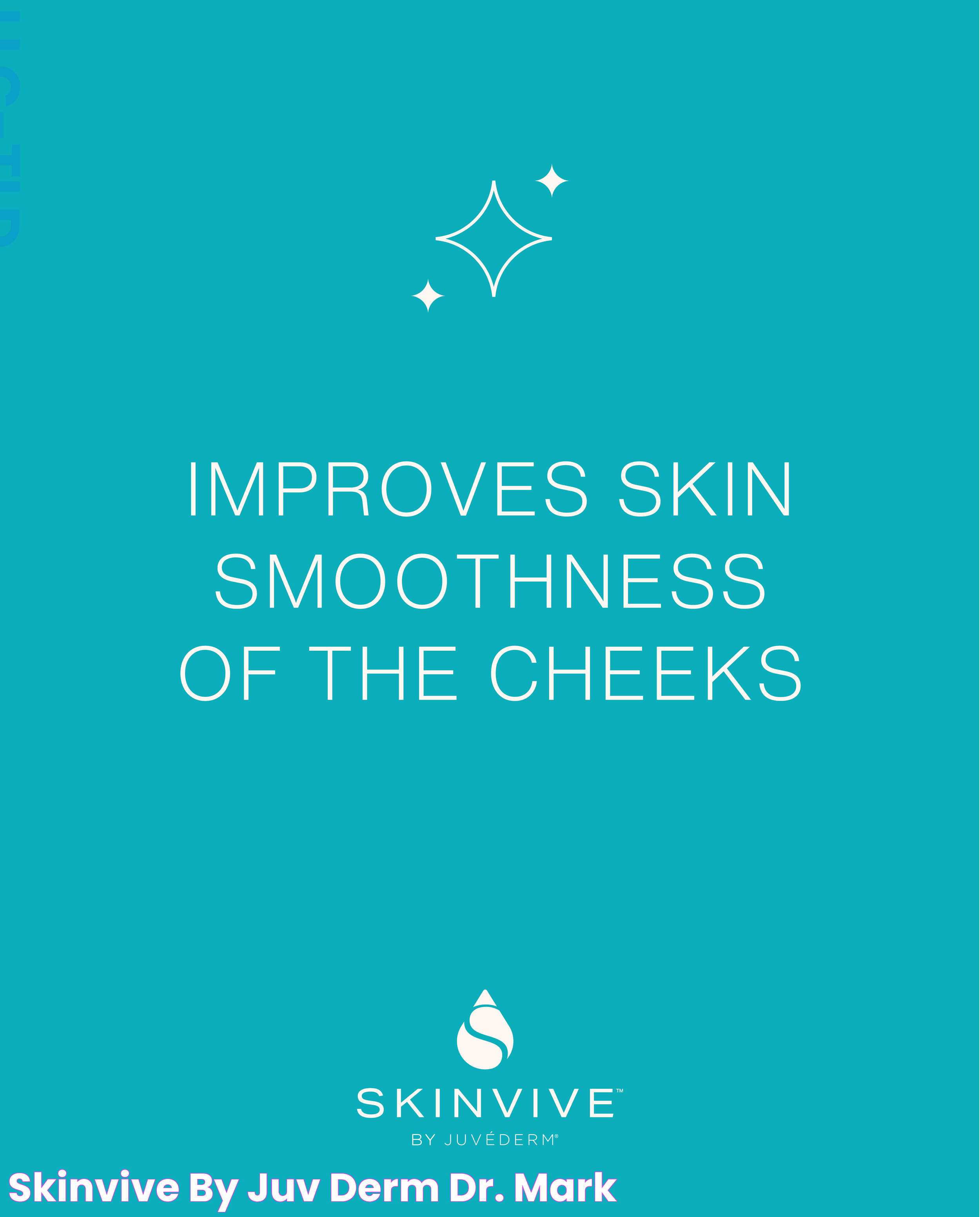 SKINVIVE™ by JUVÉDERM — Dr. Mark