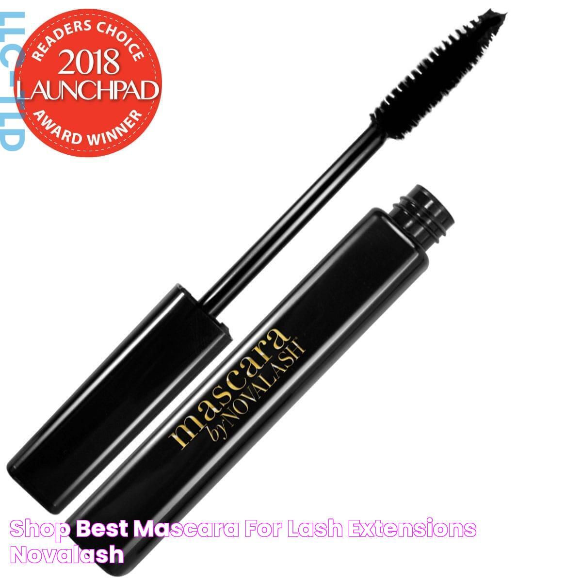 Shop Best Mascara For Lash Extensions NovaLash