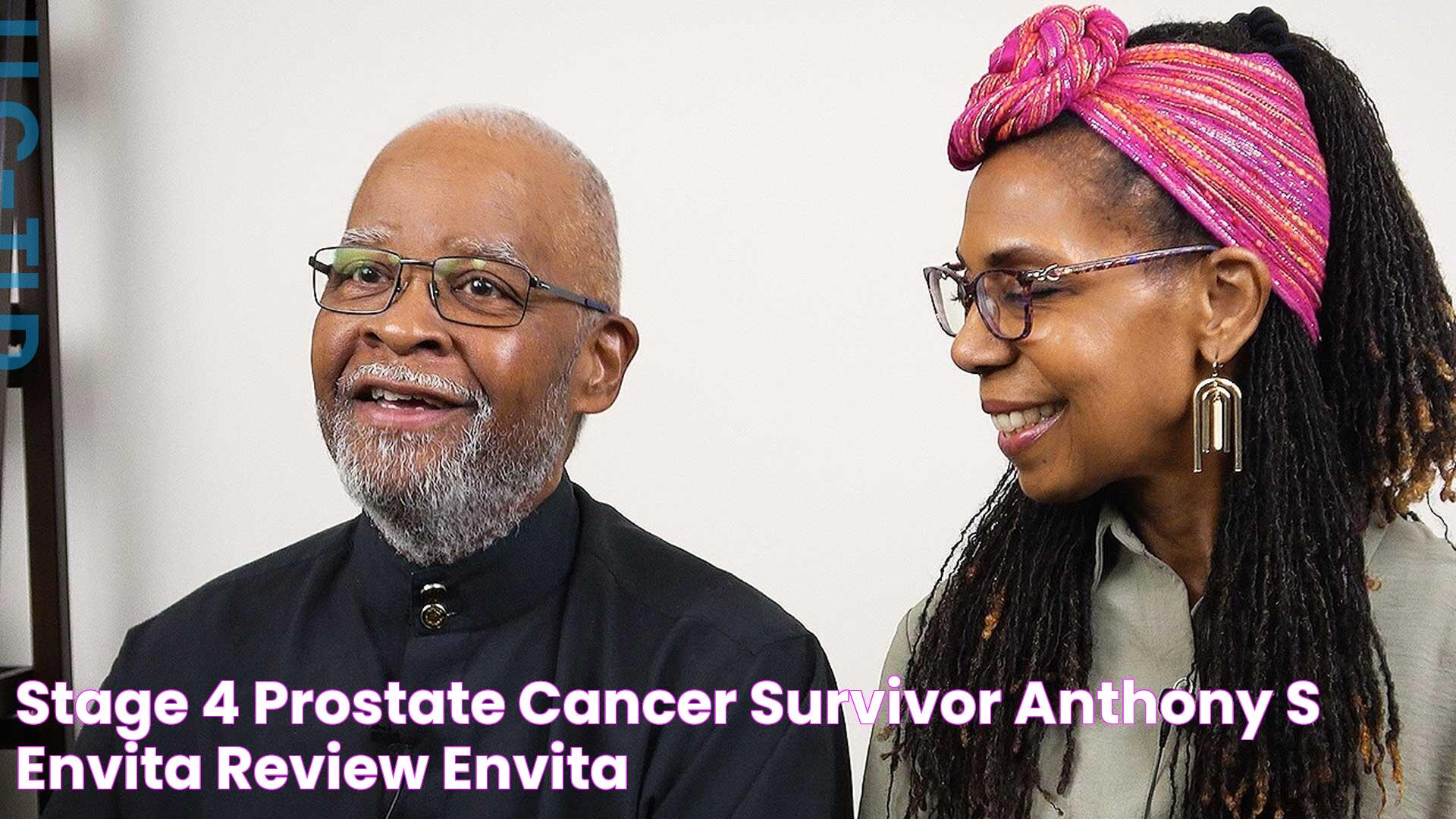 Stage 4 Prostate Cancer Survivor Anthony's Envita Review Envita