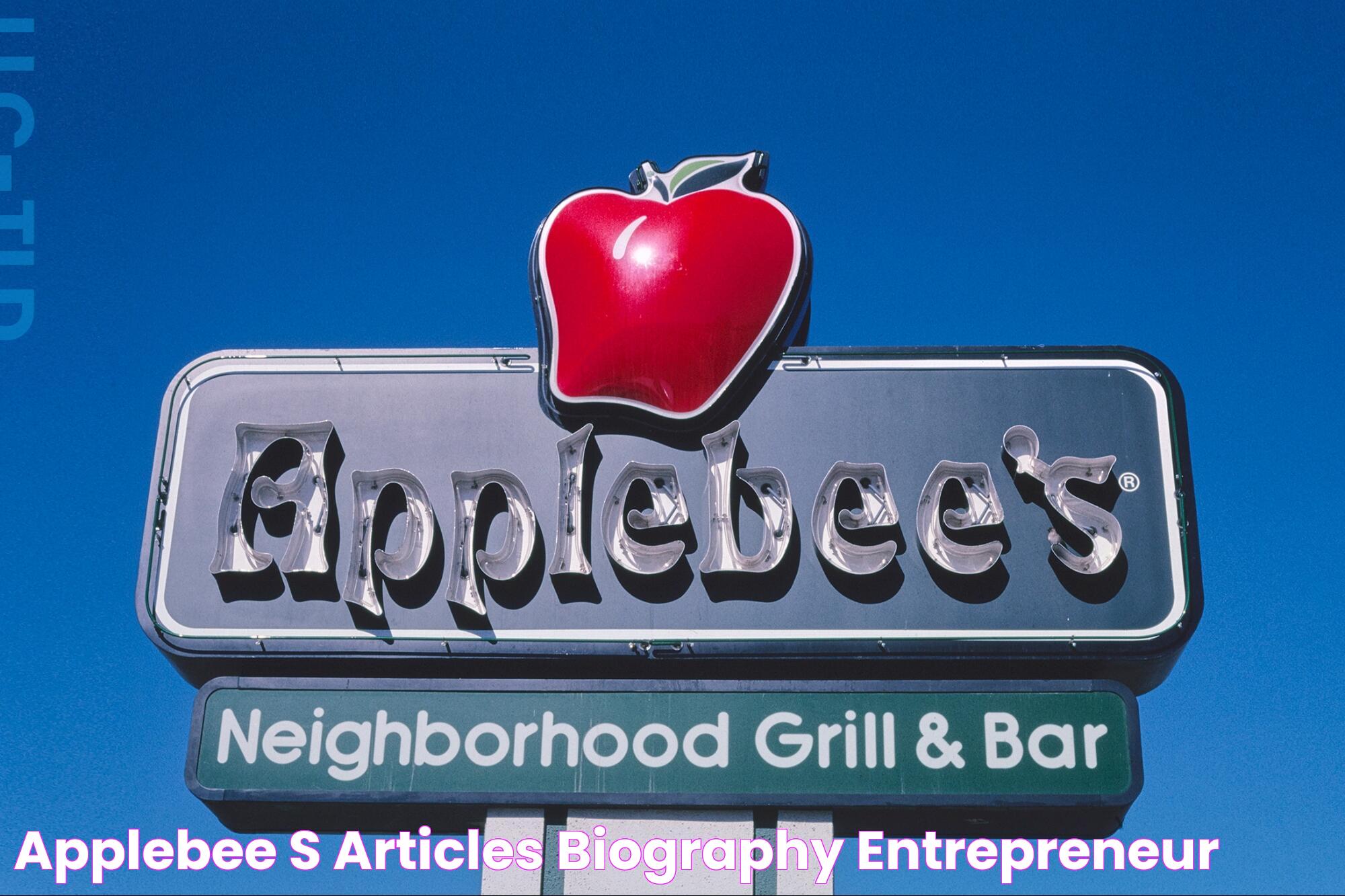 Applebee's Articles & Biography Entrepreneur