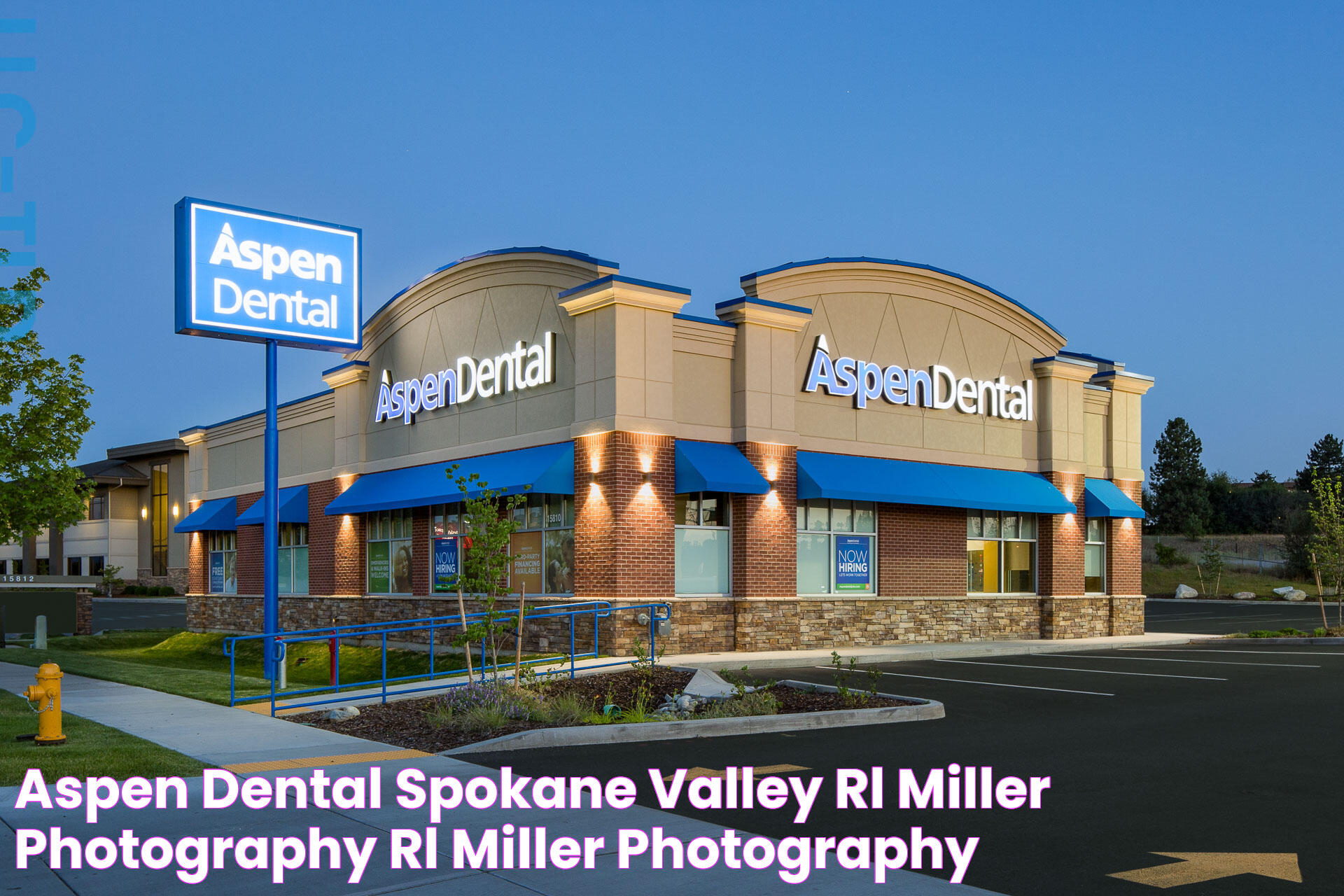 Aspen Dental Spokane Valley *RL Miller Photography*RL Miller Photography