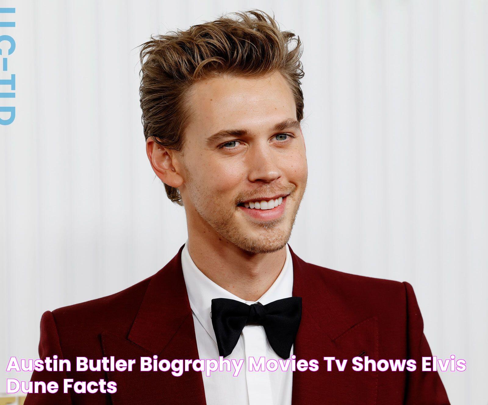 Austin Butler Biography, Movies, TV Shows, Elvis, Dune, & Facts