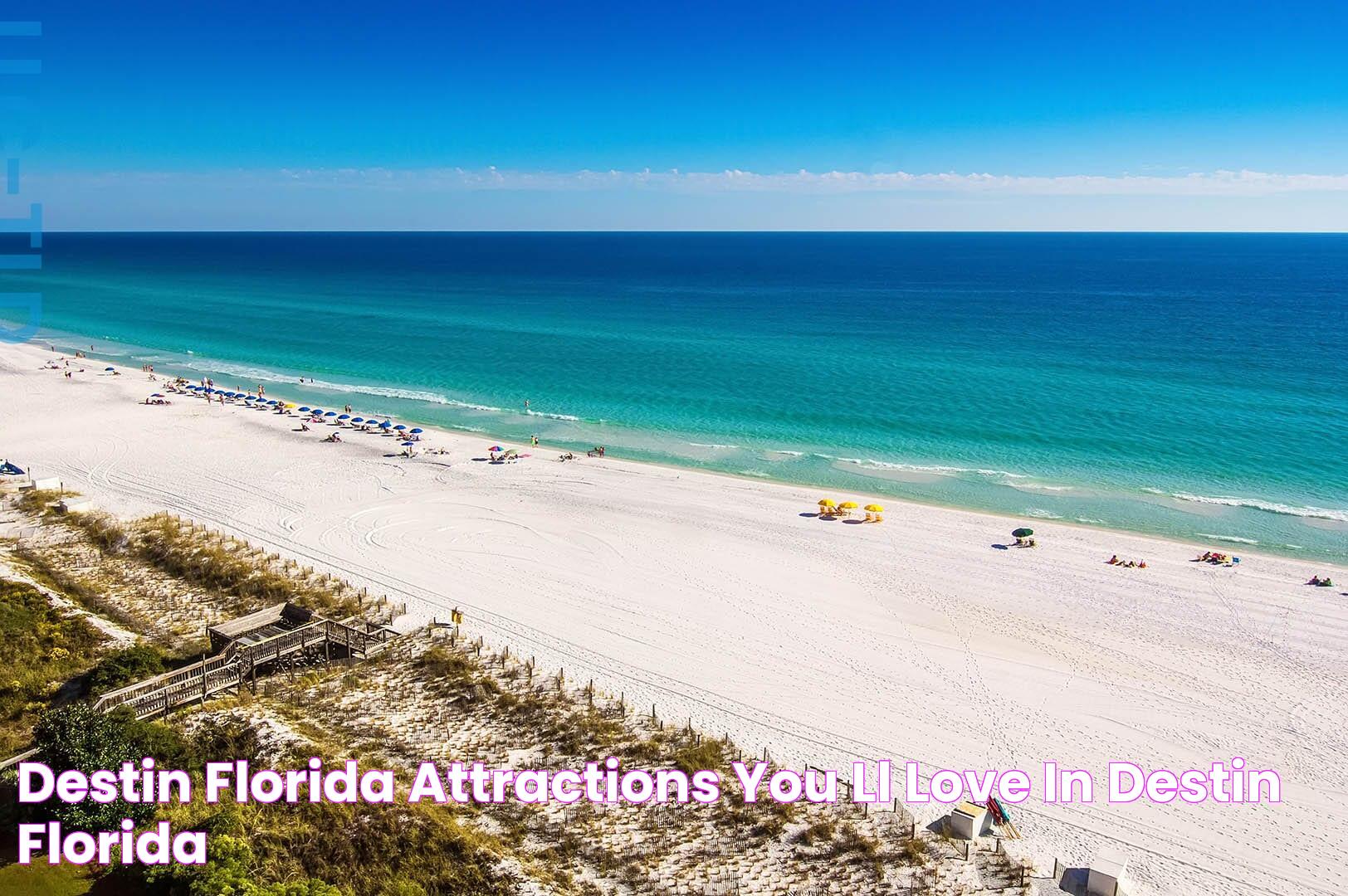 Destin Florida Attractions You'll Love in Destin Florida