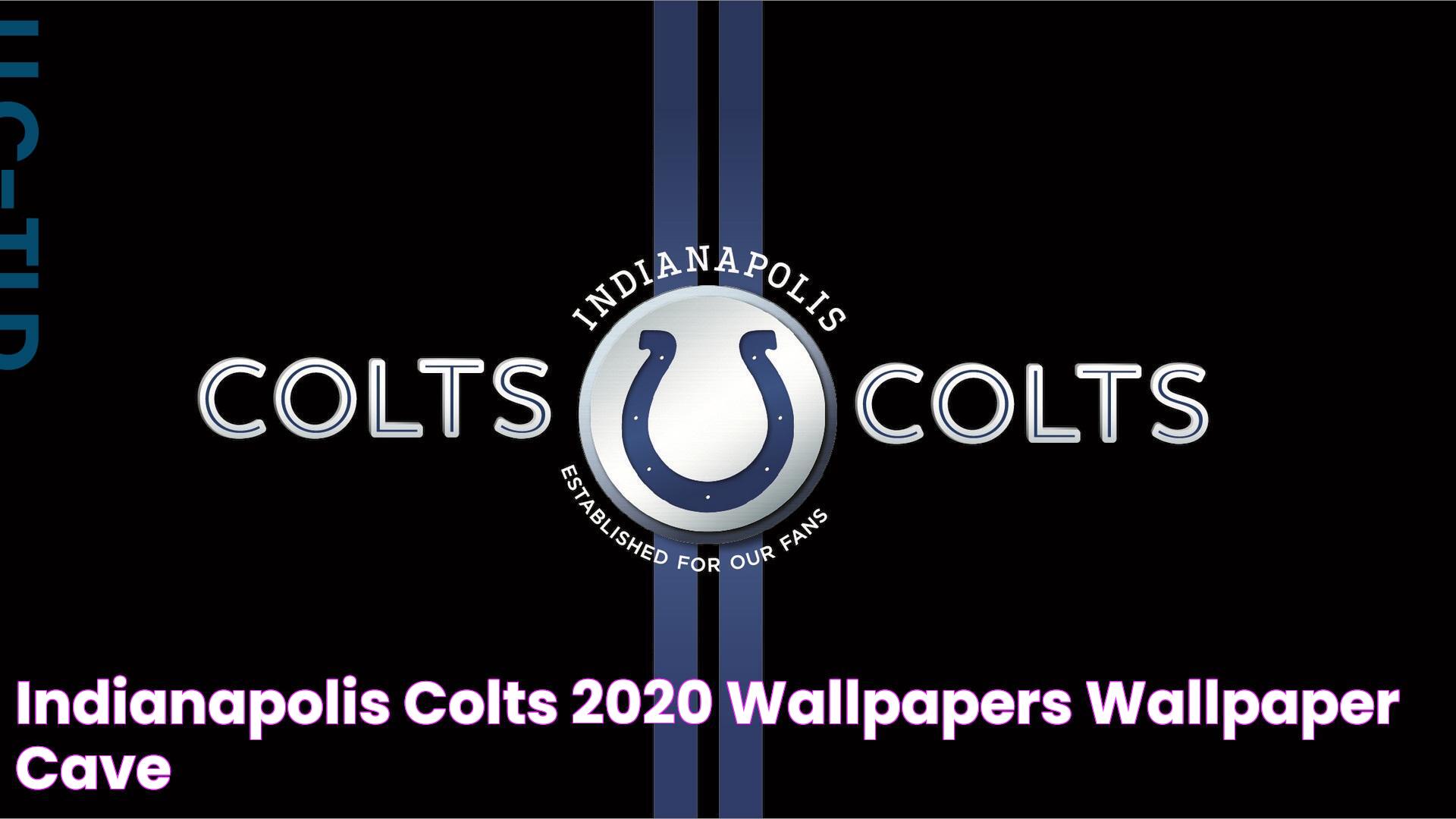 Indianapolis Colts 2020 Wallpapers Wallpaper Cave