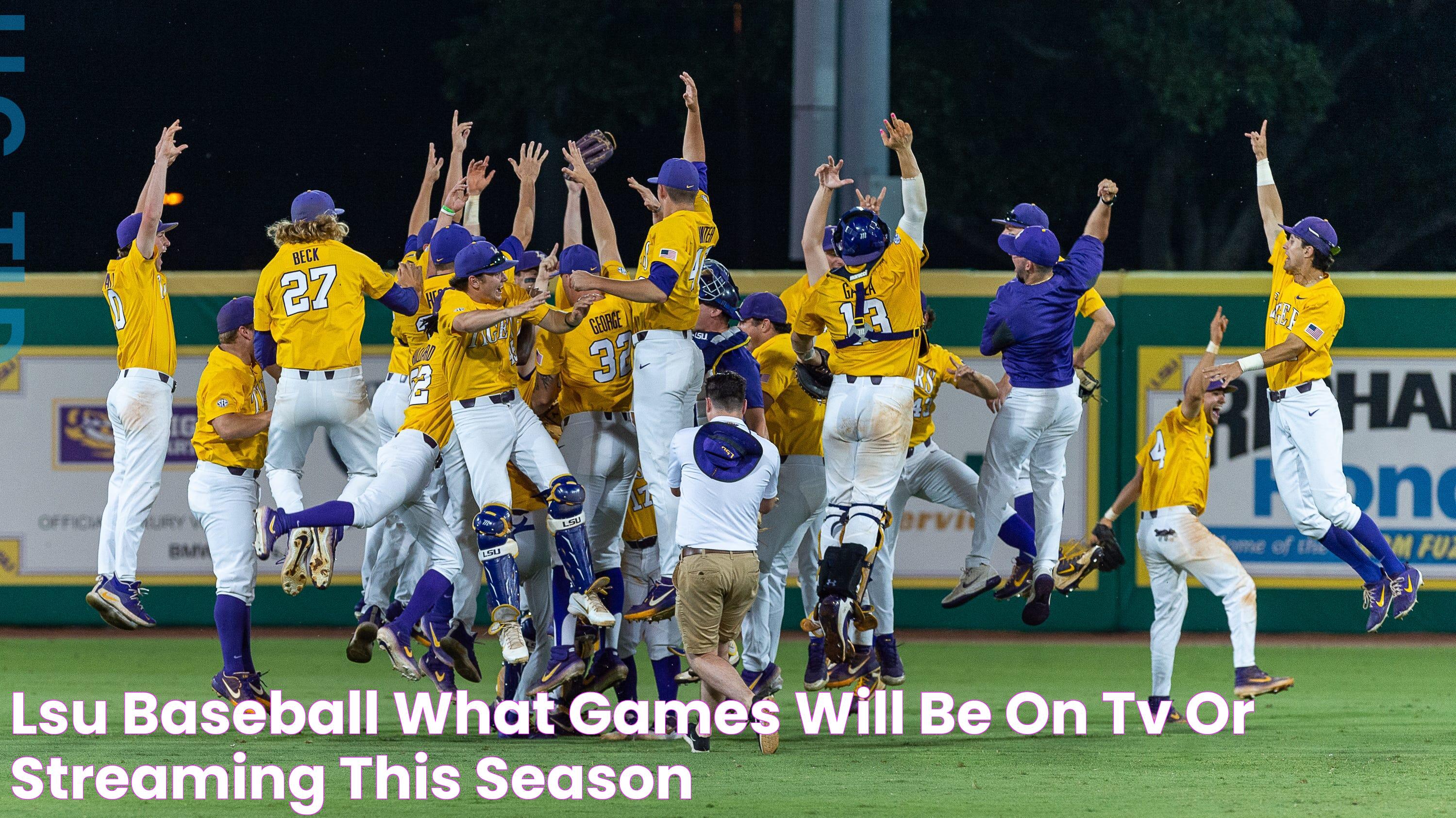 LSU baseball What games will be on TV or streaming this season