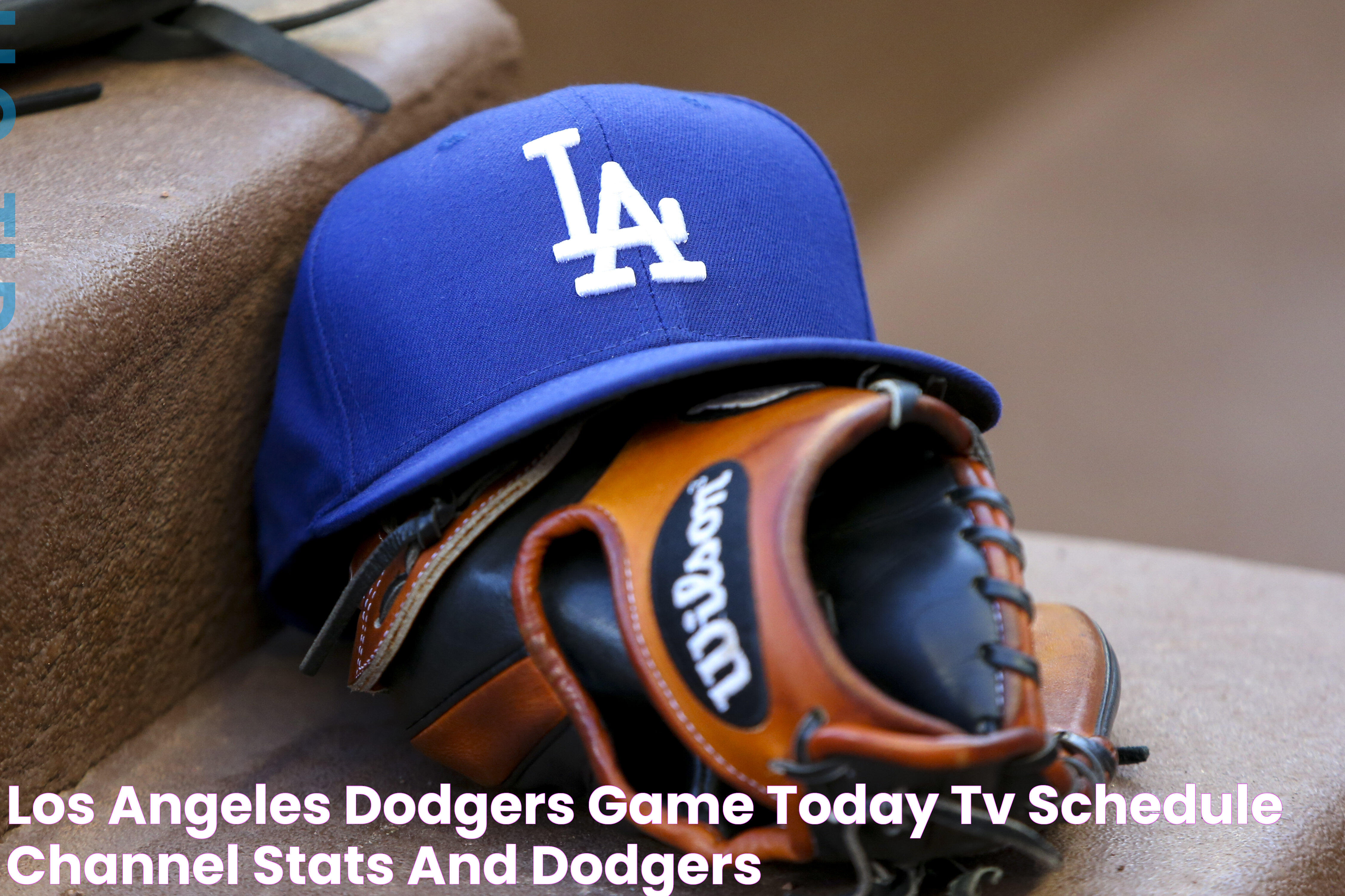 Los Angeles Dodgers game today TV schedule, channel, stats and Dodgers