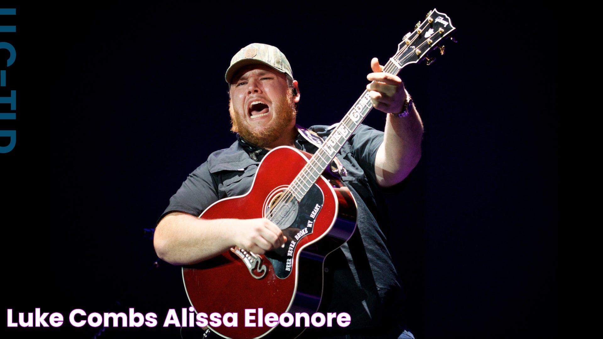 Luke Combs Alissa Eleonore