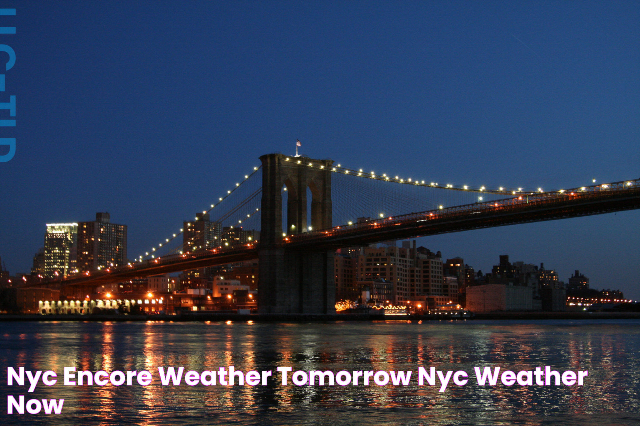 NYC ENCORE WEATHER TOMORROW NYC WEATHER NOW