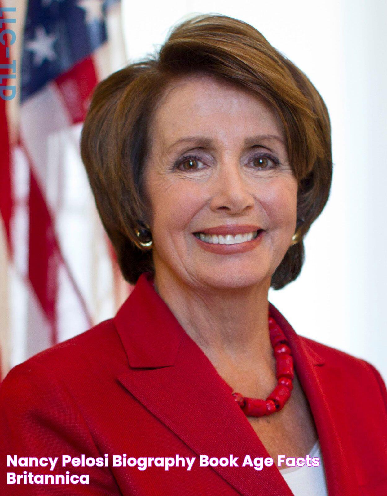 Nancy Pelosi Biography, Book, Age, & Facts Britannica