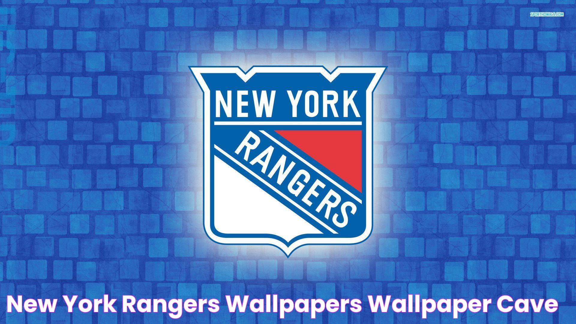 New York Rangers Wallpapers Wallpaper Cave