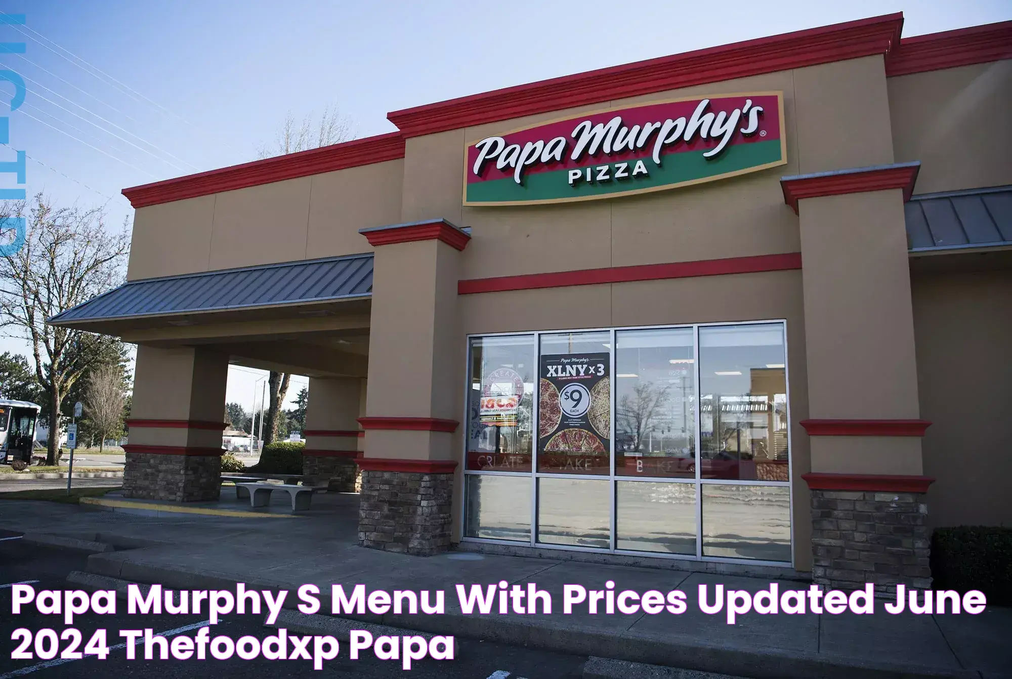 Papa Murphy's Menu With Prices [Updated June 2024] TheFoodXP Papa