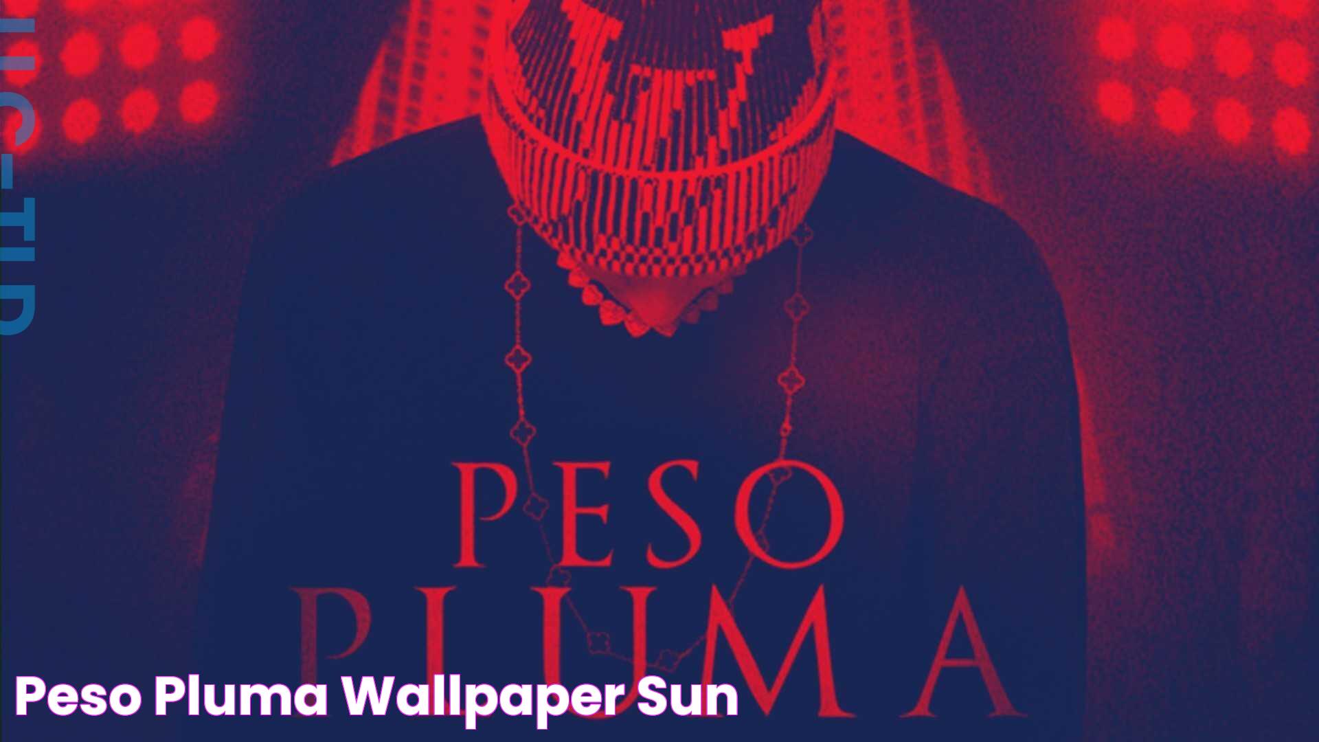 Peso Pluma Wallpaper Sun