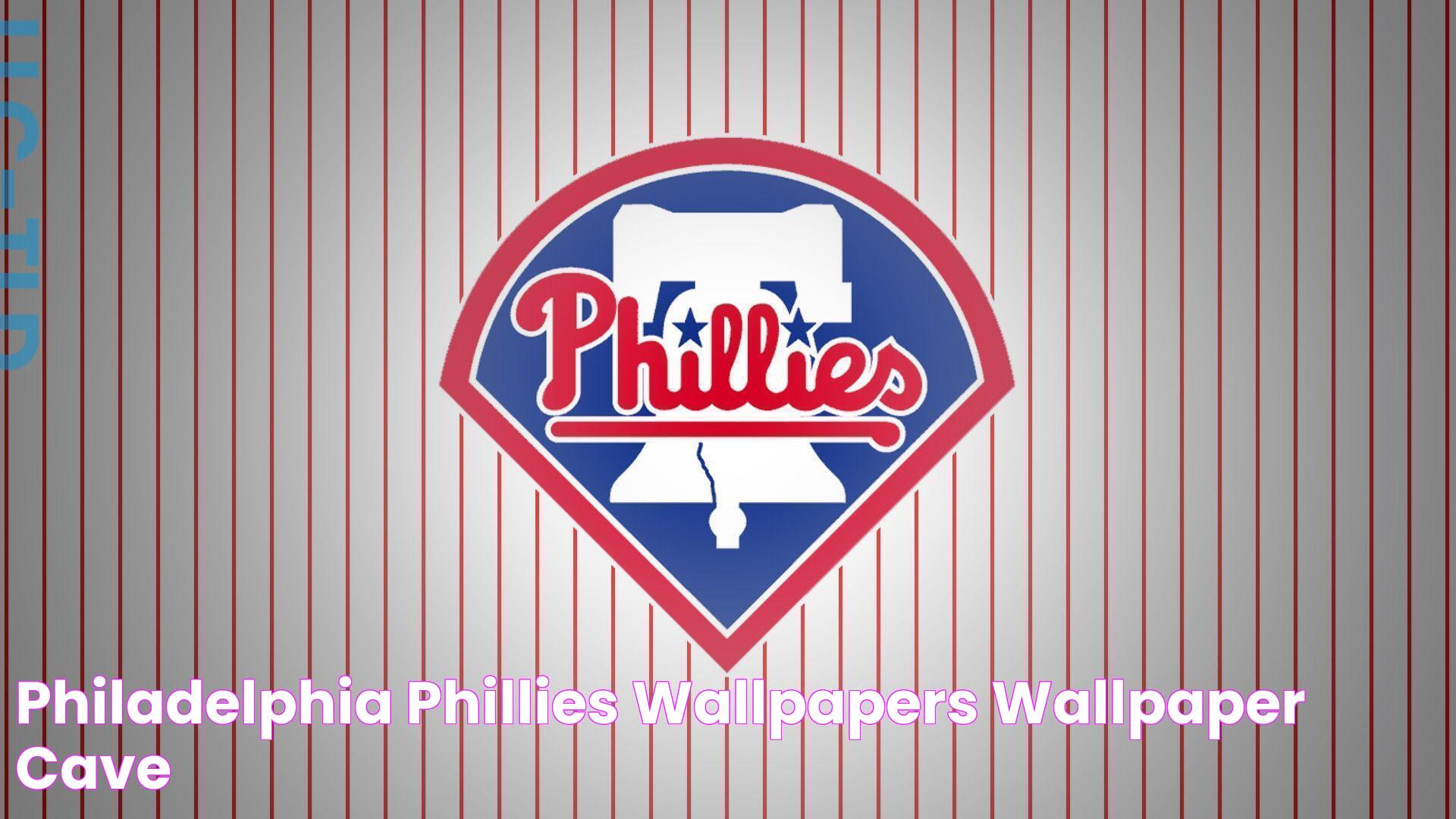 Philadelphia Phillies Wallpapers Wallpaper Cave