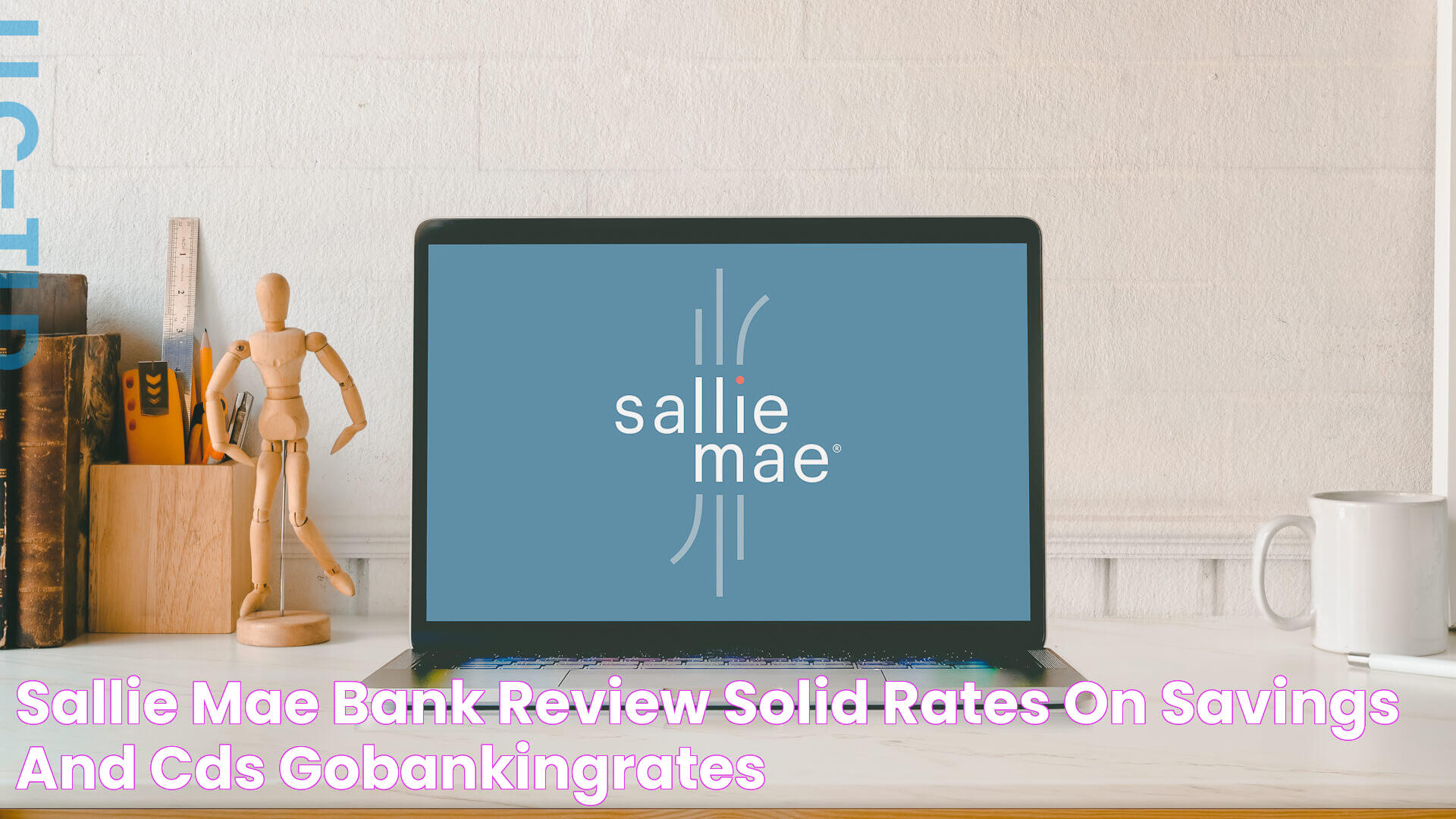 Sallie Mae Bank Review Solid Rates on Savings and CDs GOBankingRates