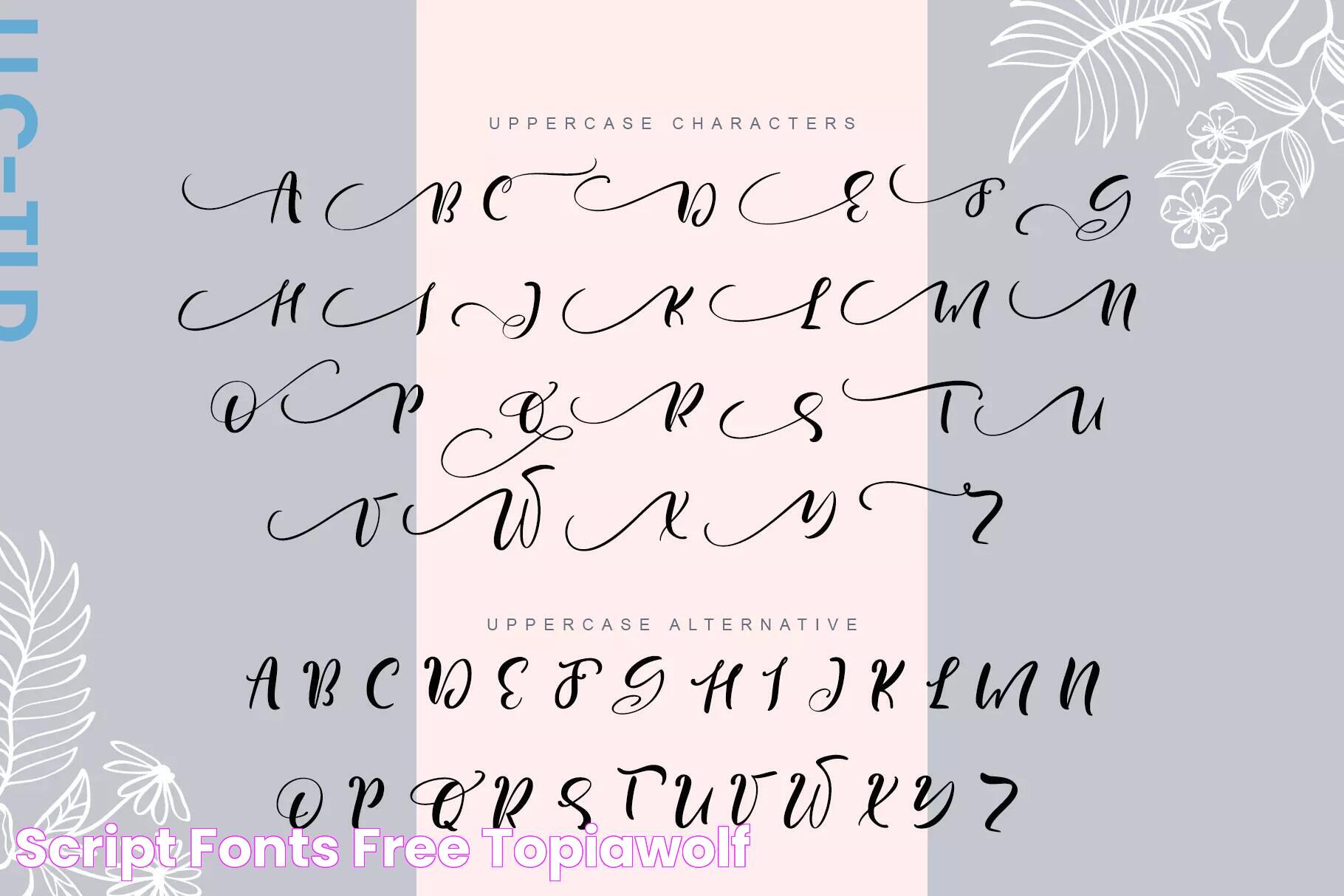 Script fonts free topiawolf