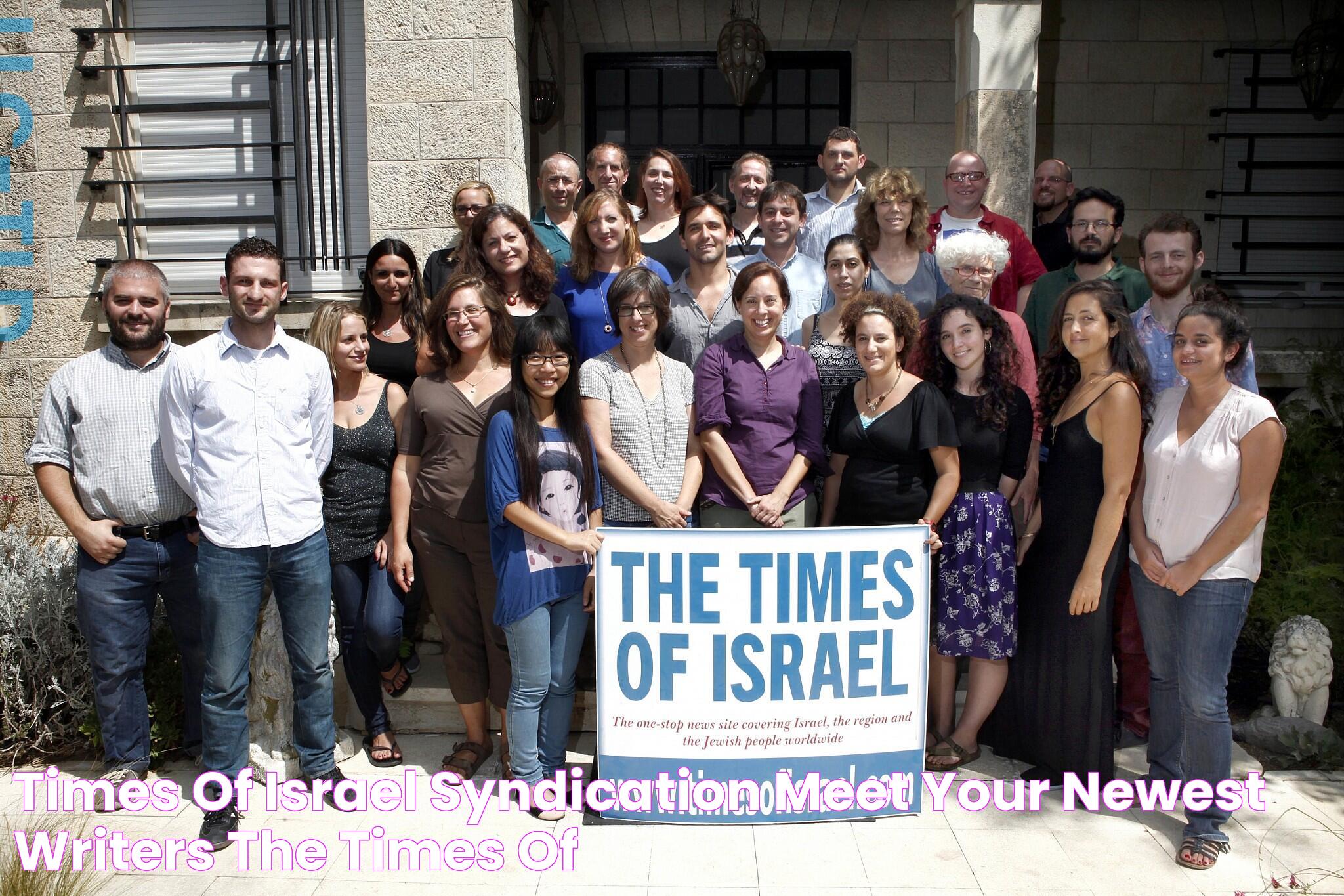 Times of Israel Syndication Meet your newest writers! The Times of