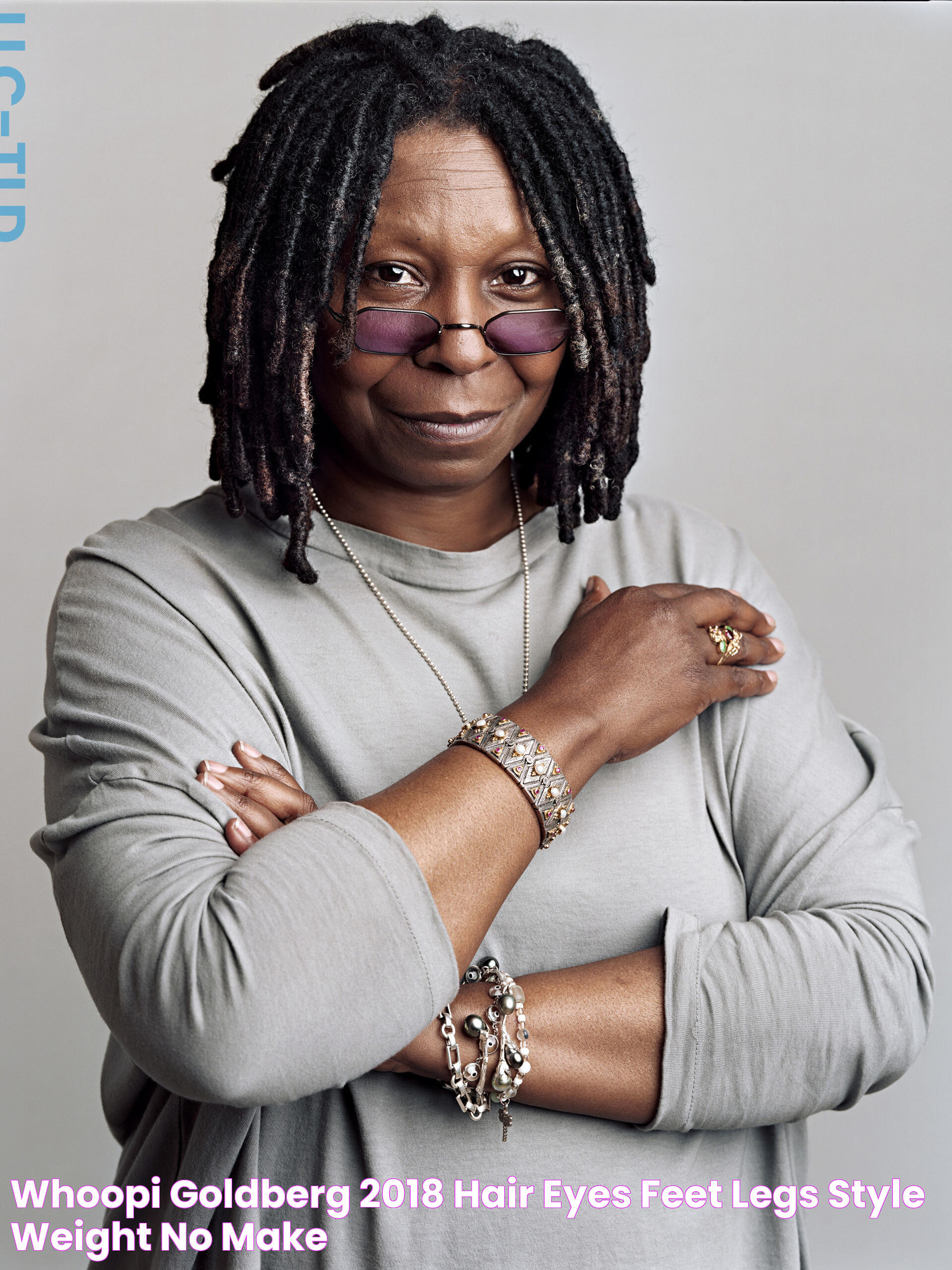 Whoopi Goldberg 2018 Hair, Eyes, Feet, Legs, Style, Weight & No Make