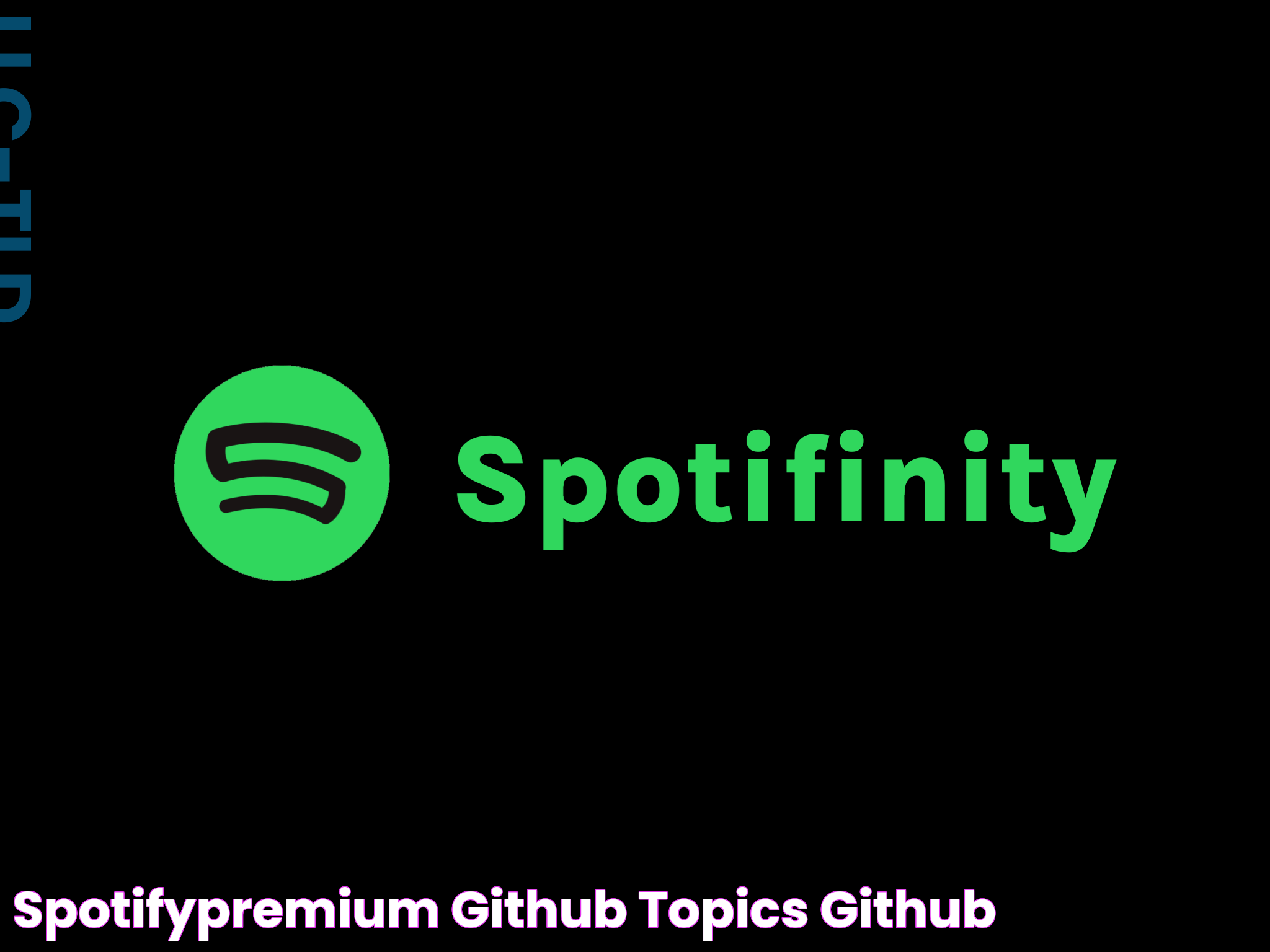 spotifypremium · GitHub Topics · GitHub