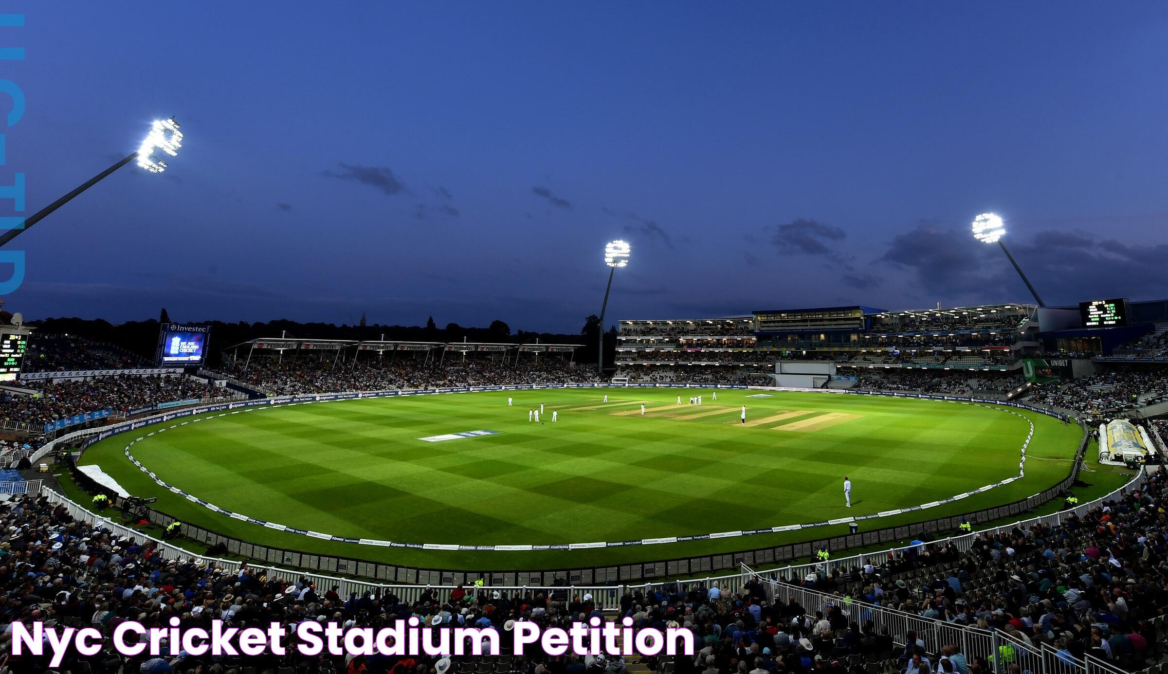 NYC Cricket Stadium Petition