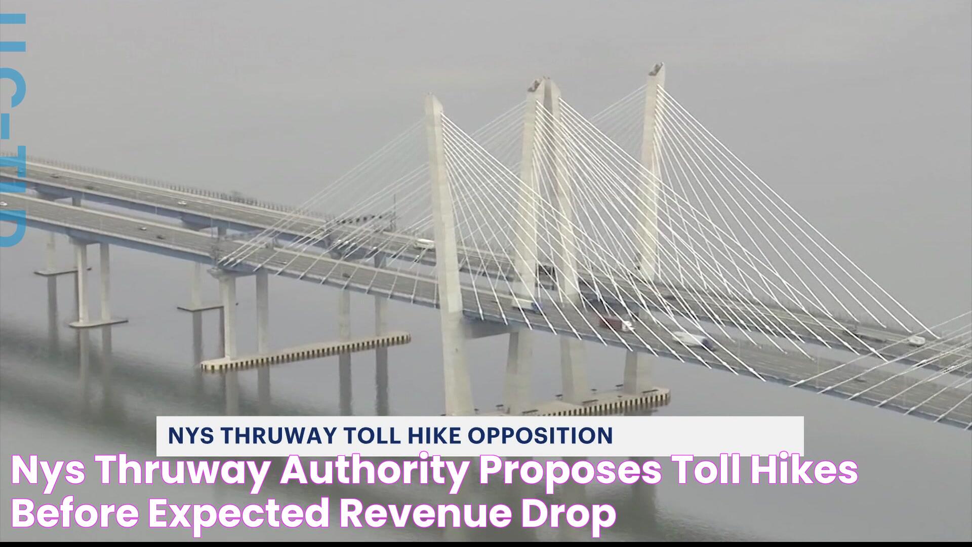 NYS Thruway Authority proposes toll hikes before expected revenue drop