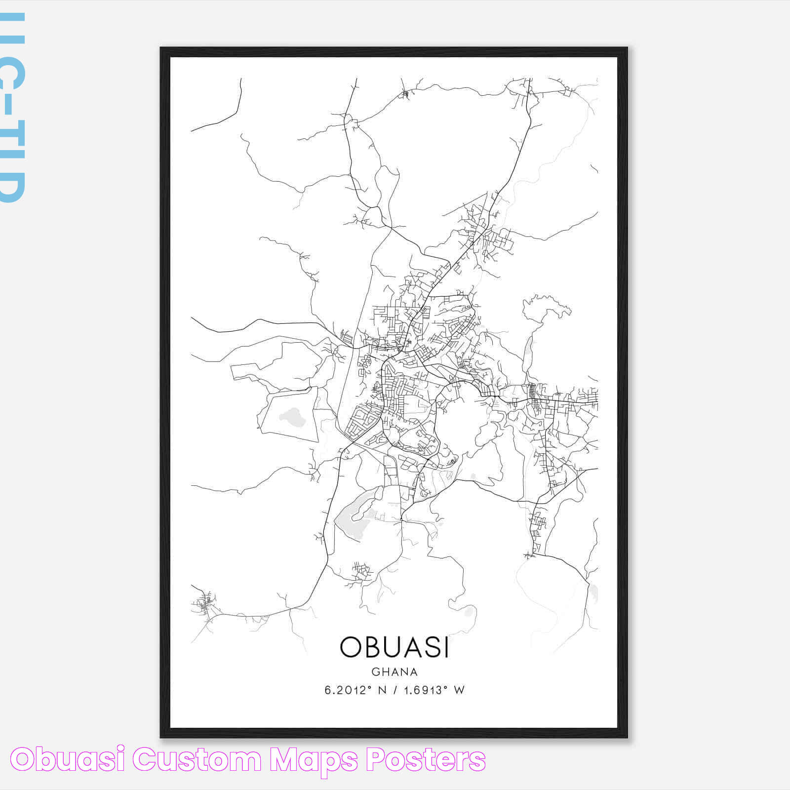 Obuasi Custom Maps & Posters