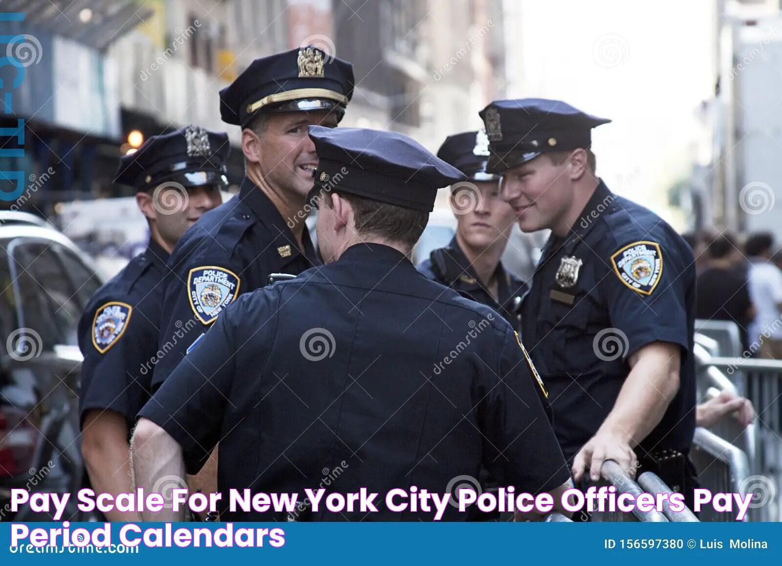 Pay Scale For New York City Police Officers Pay Period Calendars