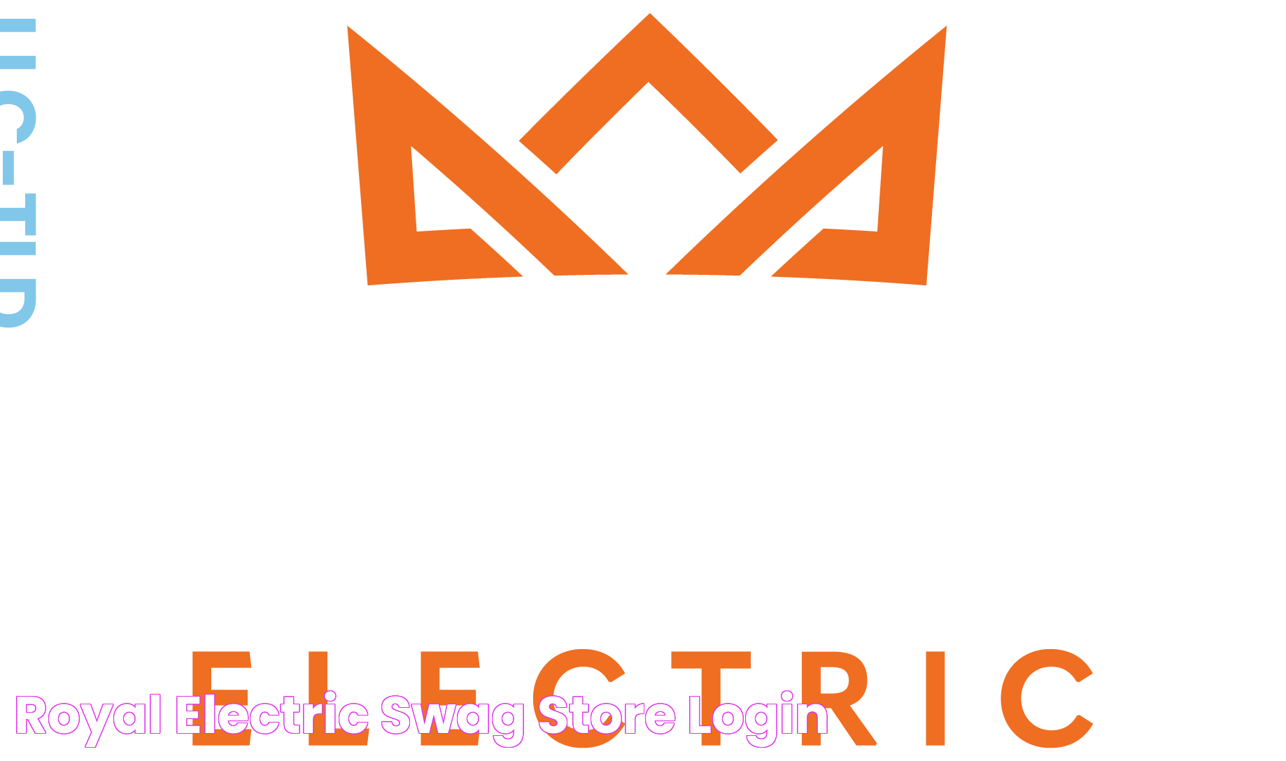 Royal Electric Swag Store Login