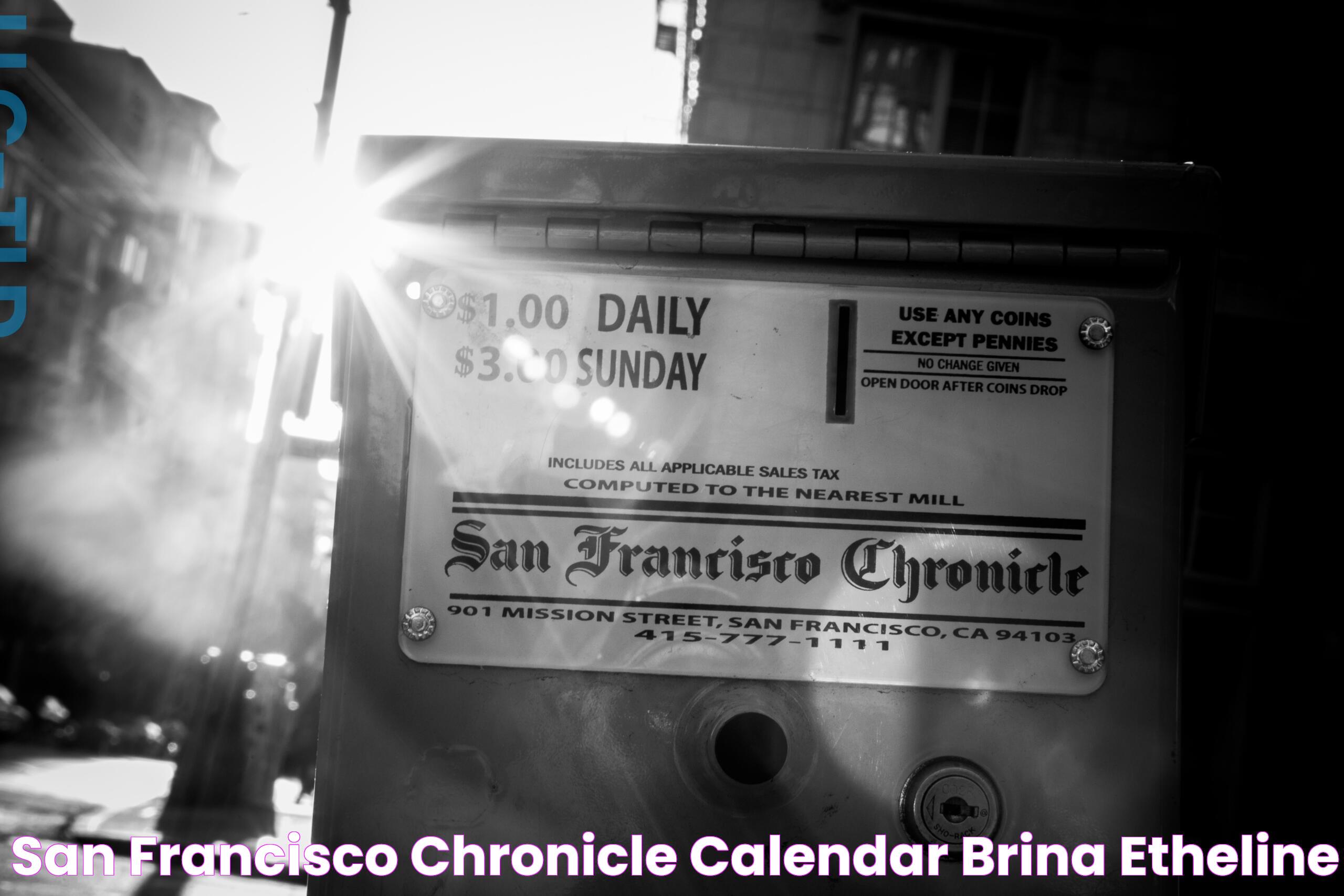 San Francisco Chronicle Calendar Brina Etheline