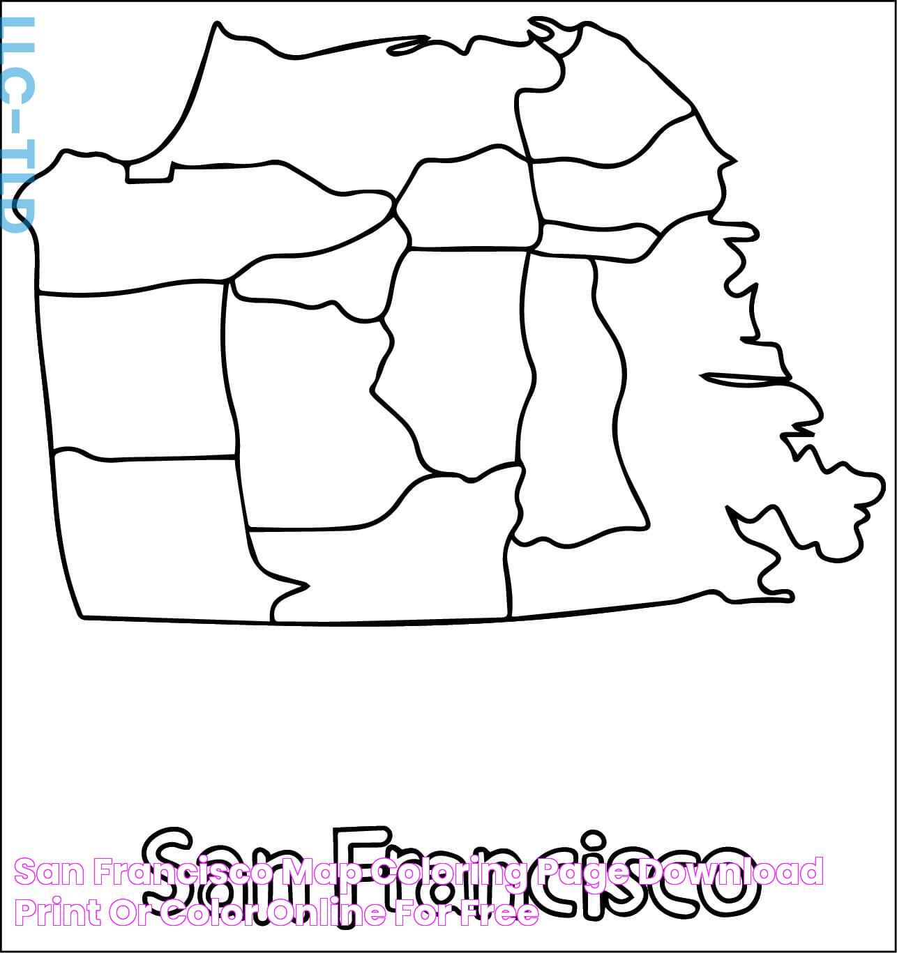 San Francisco Map coloring page Download, Print or Color Online for Free