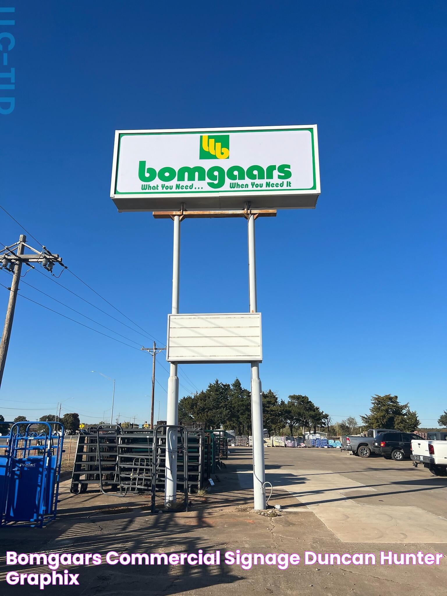 Bomgaars Commercial Signage Duncan Hunter Graphix