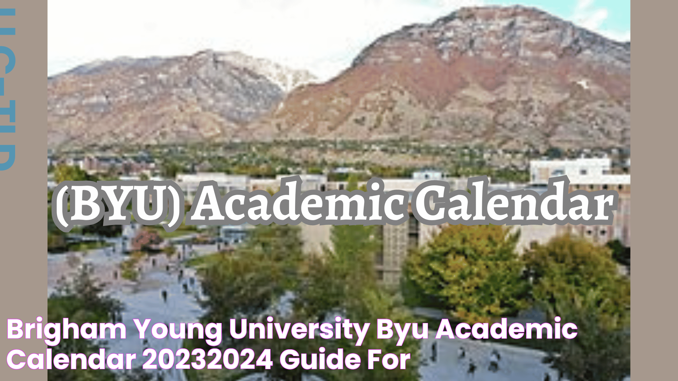 Brigham Young University (BYU) Academic Calendar 20232024 Guide for