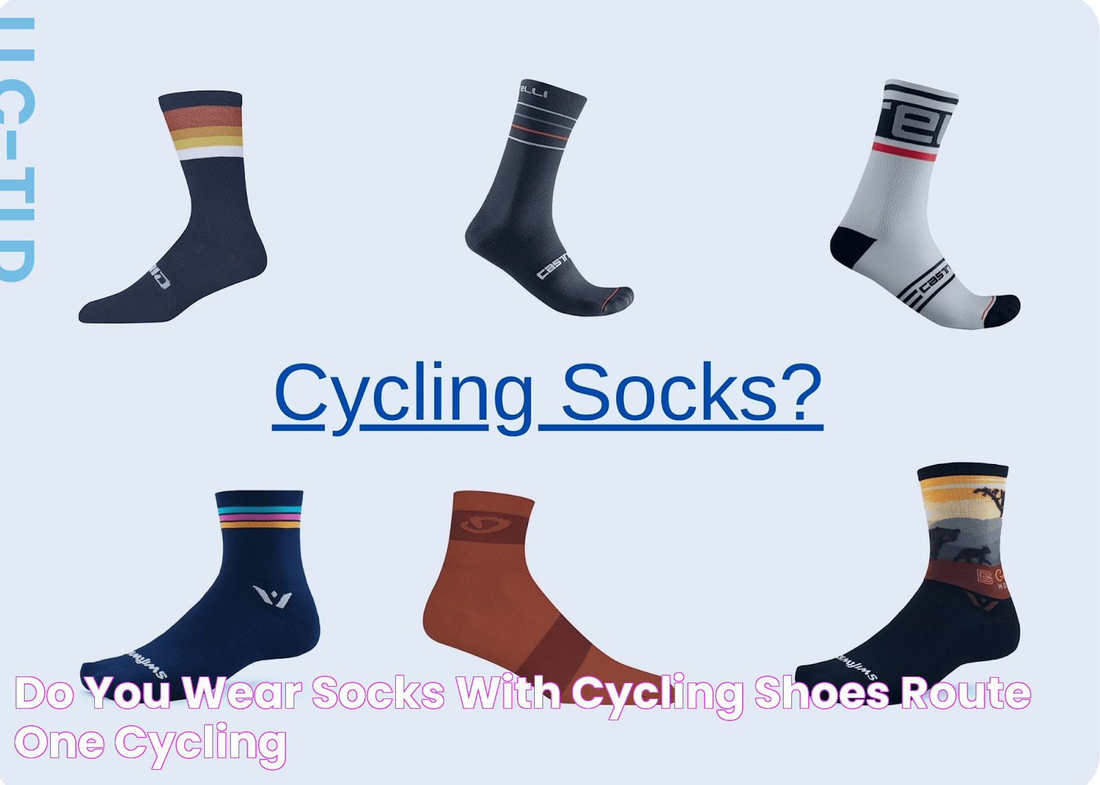 Do You Wear Socks with Cycling Shoes? Route One Cycling